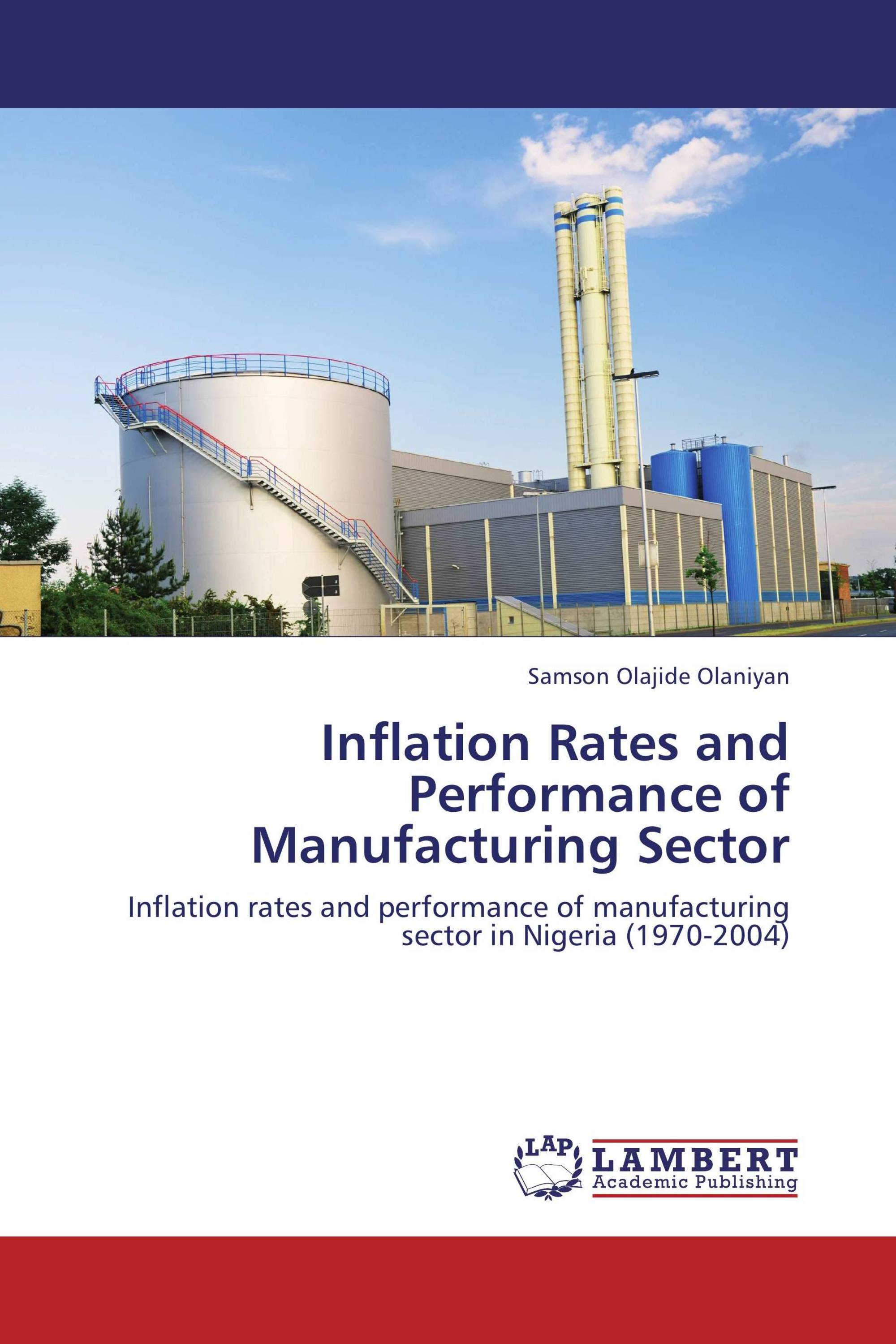 Inflation Rates and Performance of Manufacturing Sector