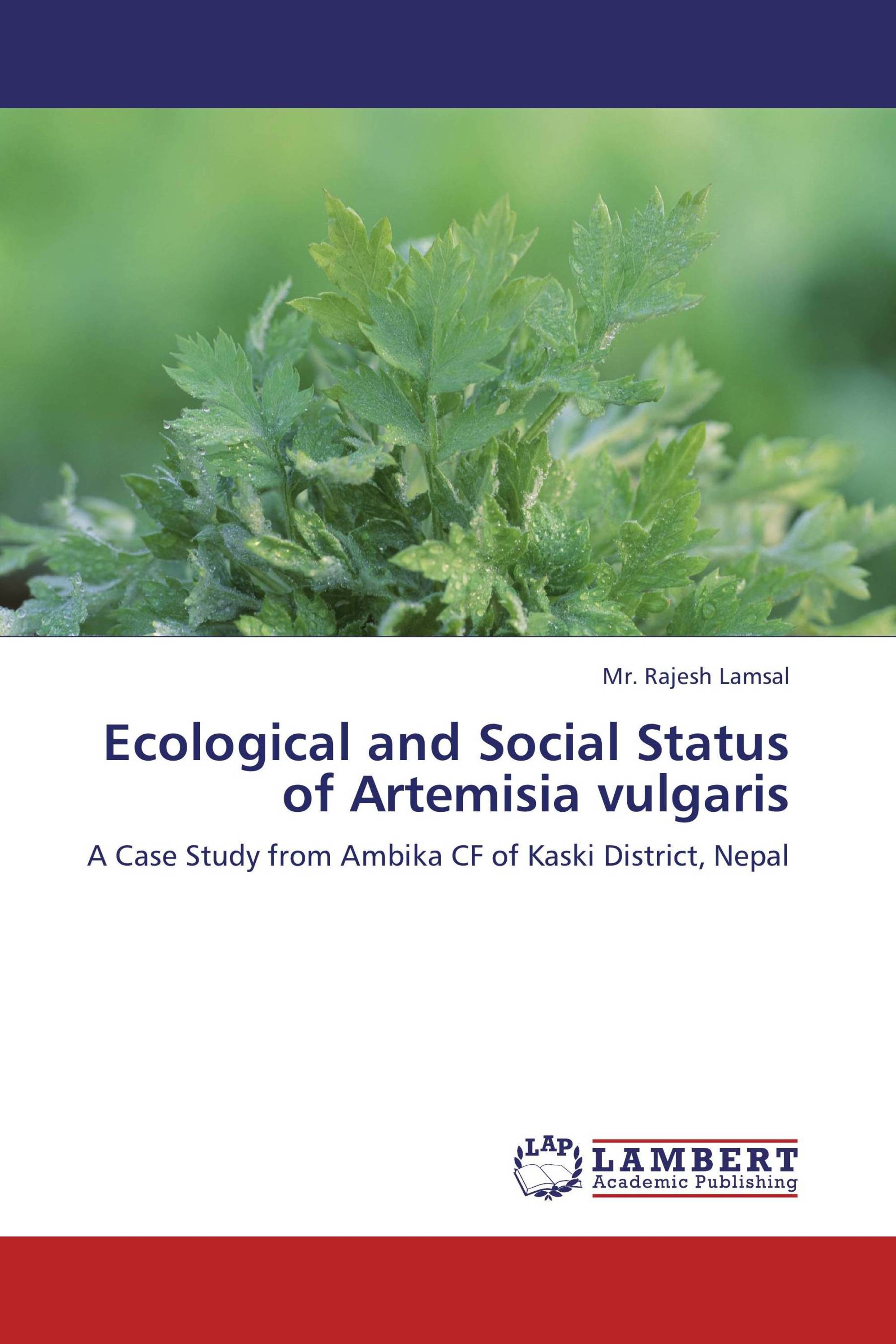 Ecological and Social Status of Artemisia vulgaris