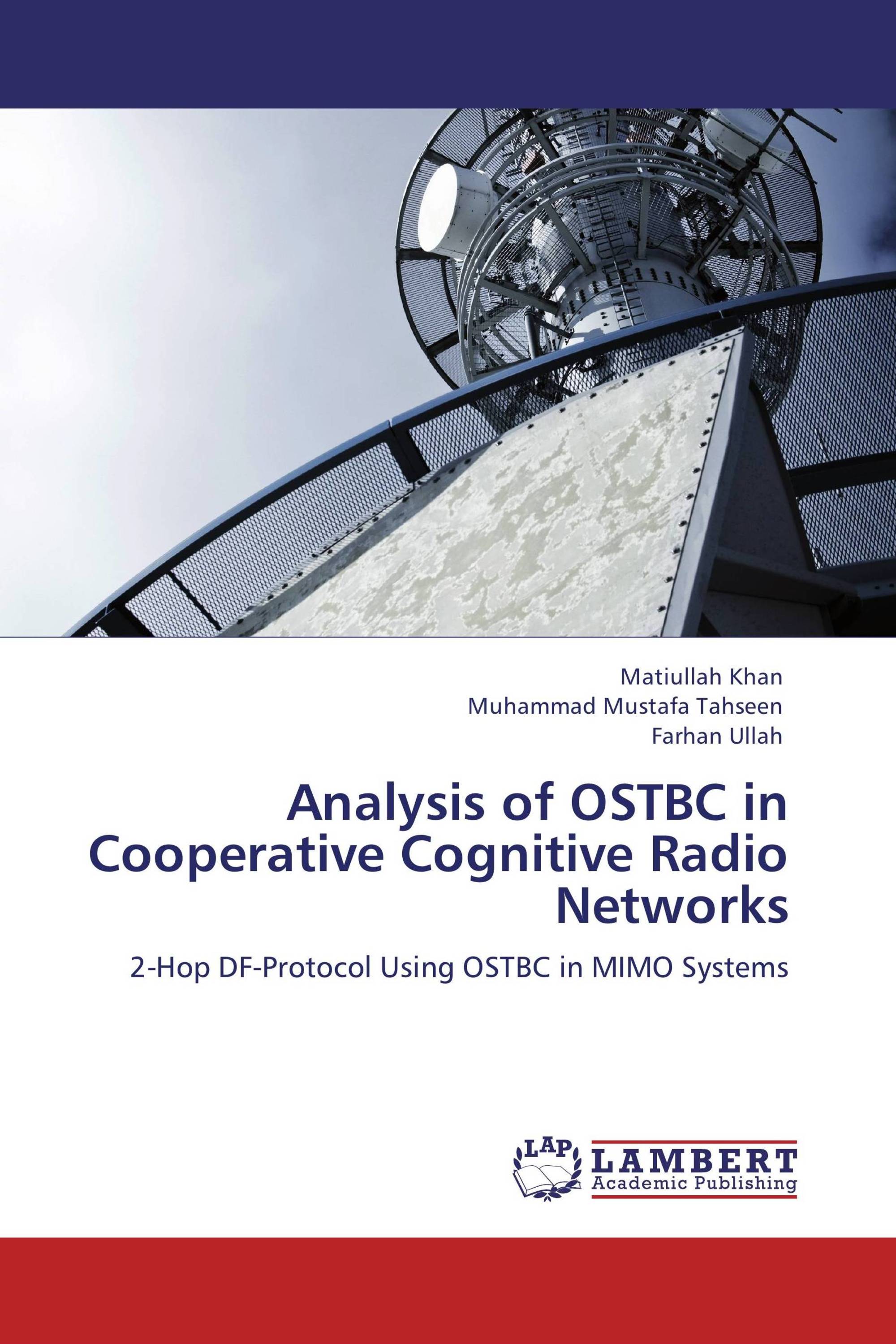 Analysis of OSTBC in Cooperative Cognitive Radio Networks