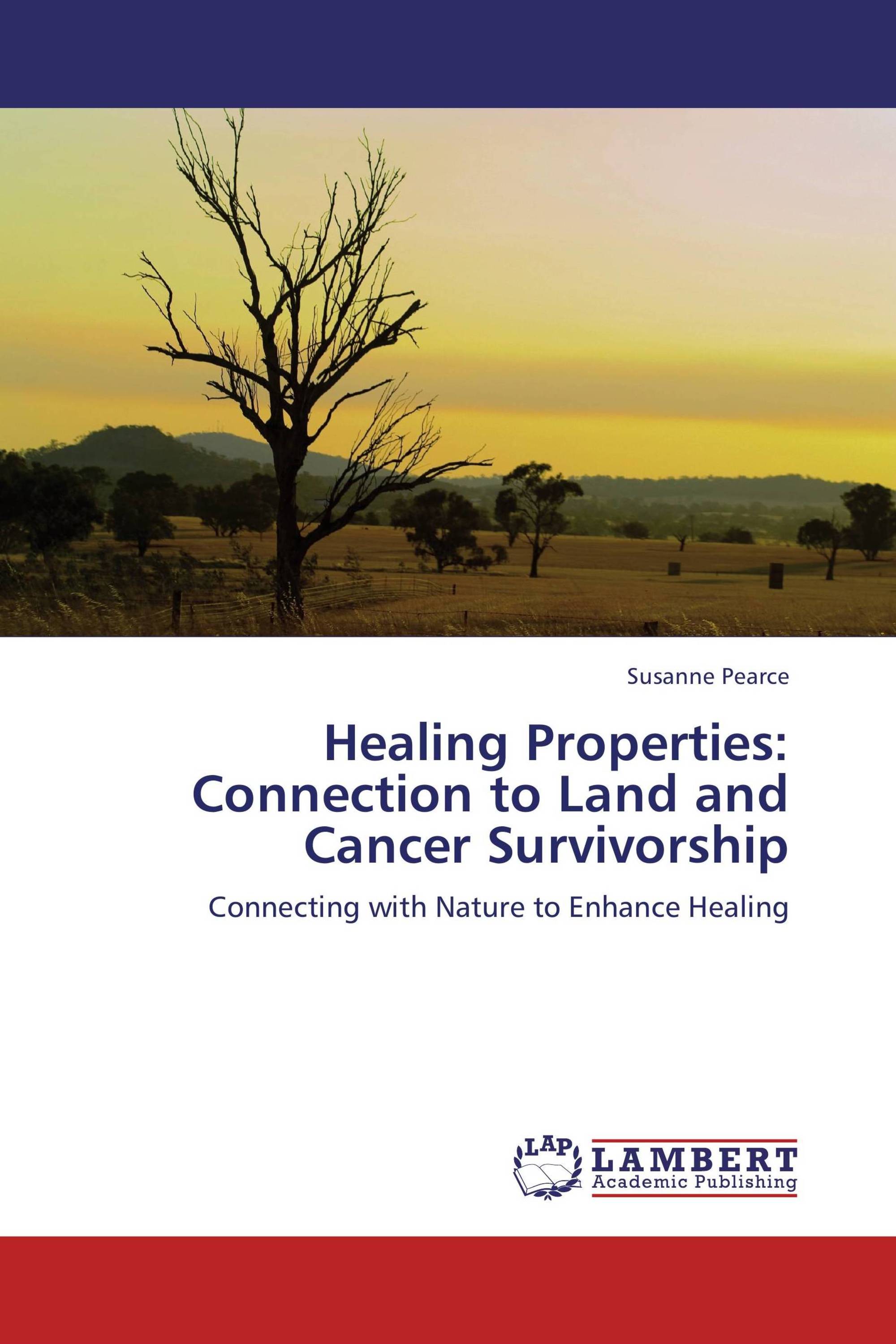 Healing Properties: Connection to Land and Cancer Survivorship