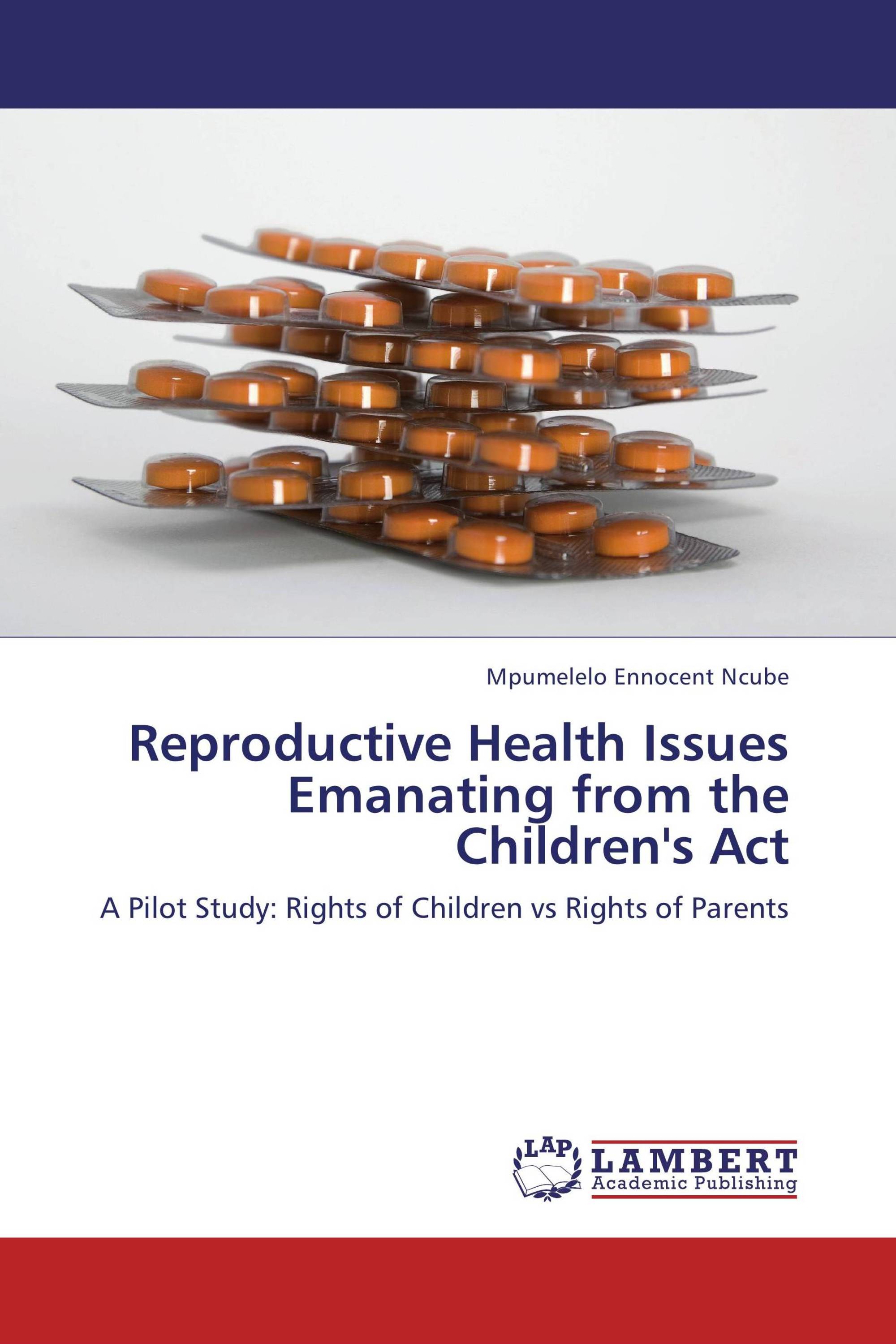 Reproductive Health Issues Emanating from the Children's Act