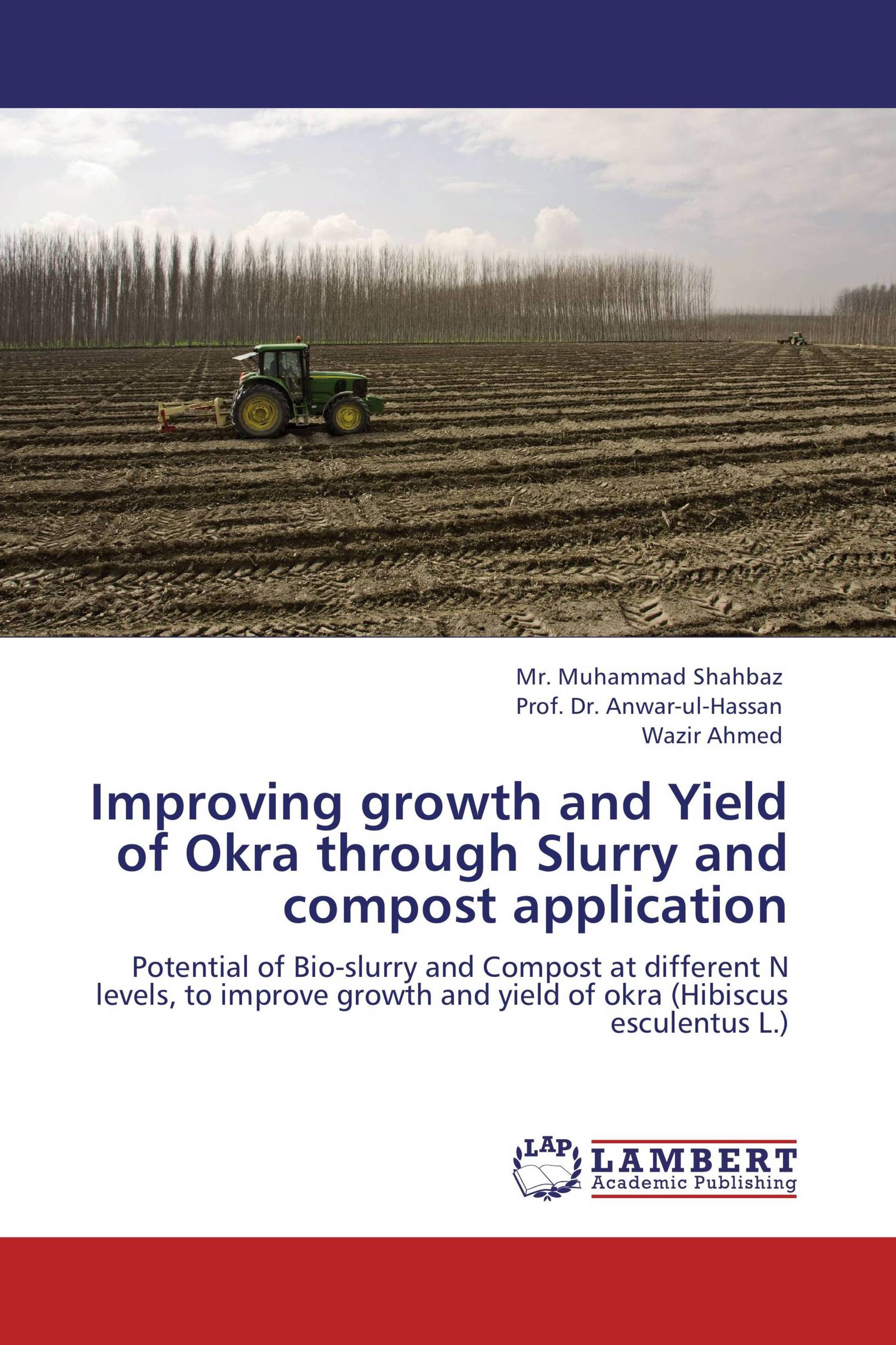 Improving growth and Yield of Okra through Slurry and compost application