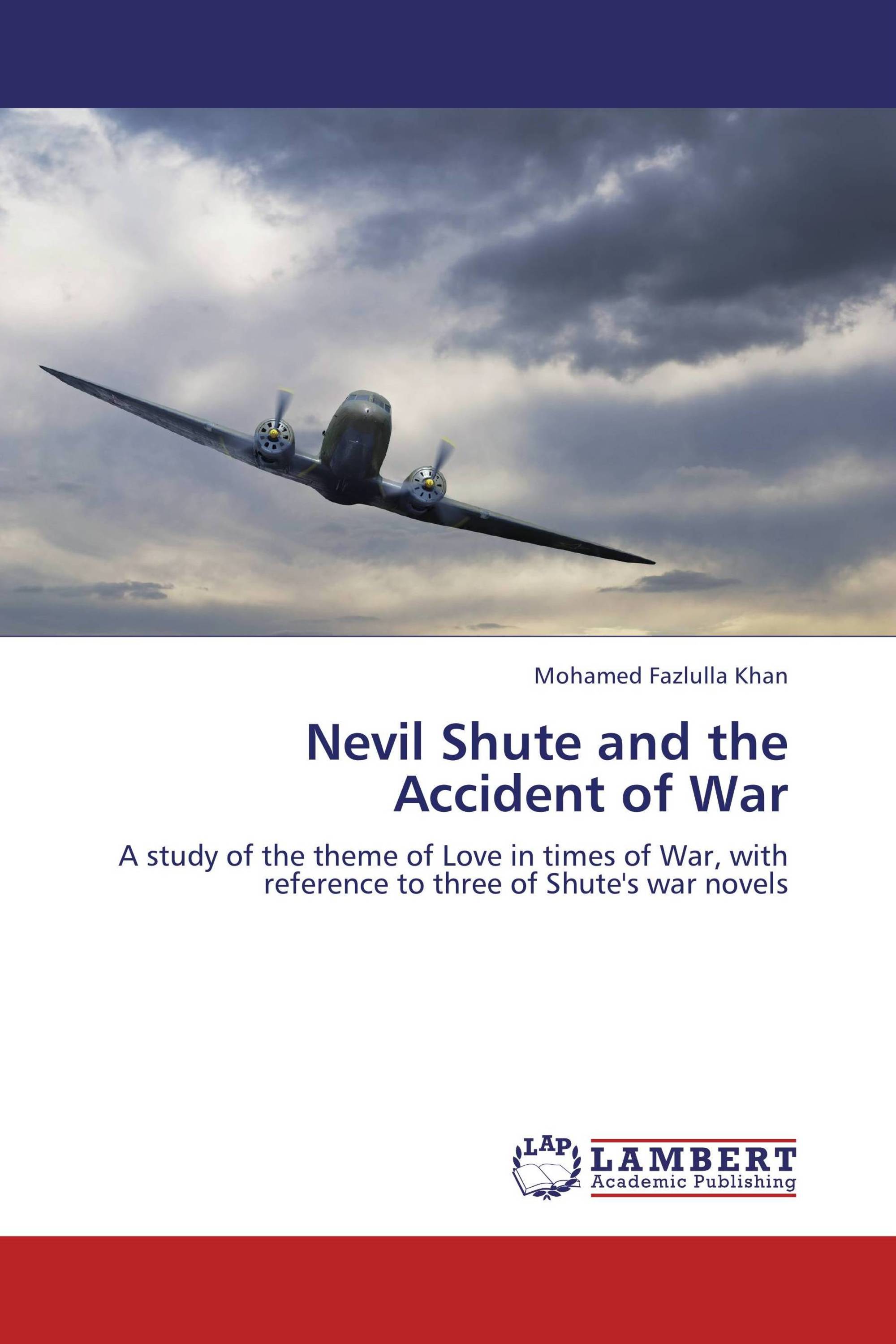 Nevil Shute and the Accident of War