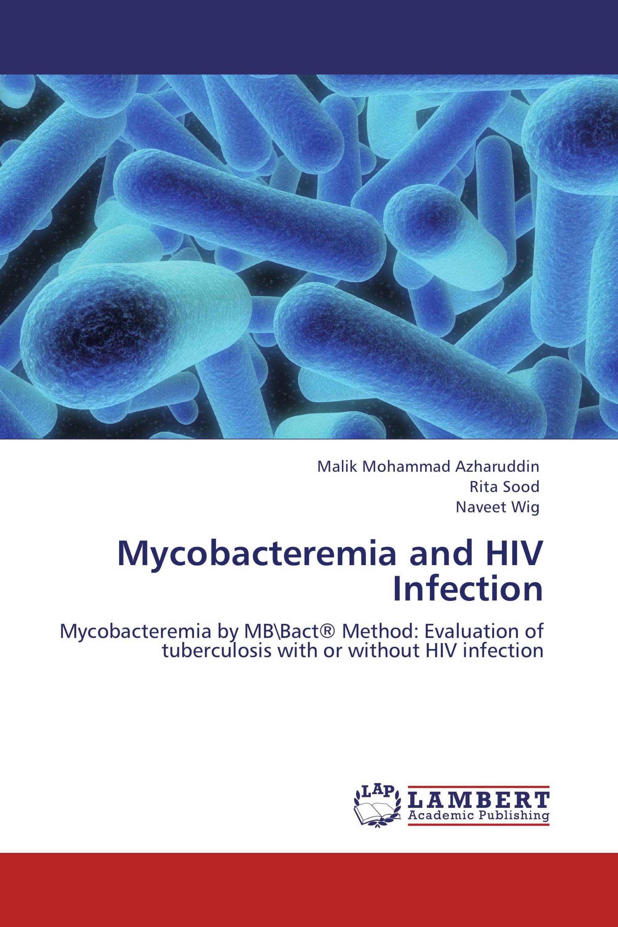 Mycobacteremia and HIV Infection