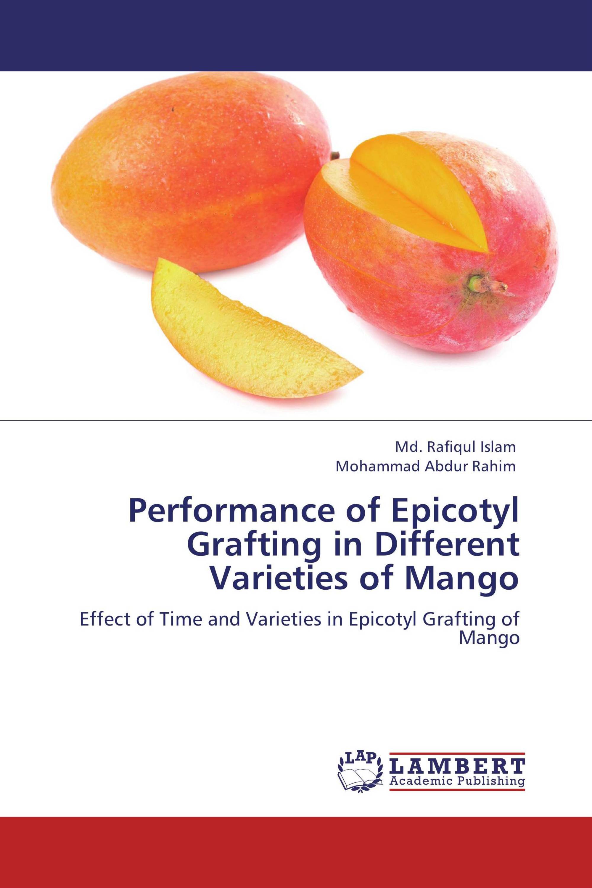 Performance of Epicotyl Grafting in Different Varieties of Mango