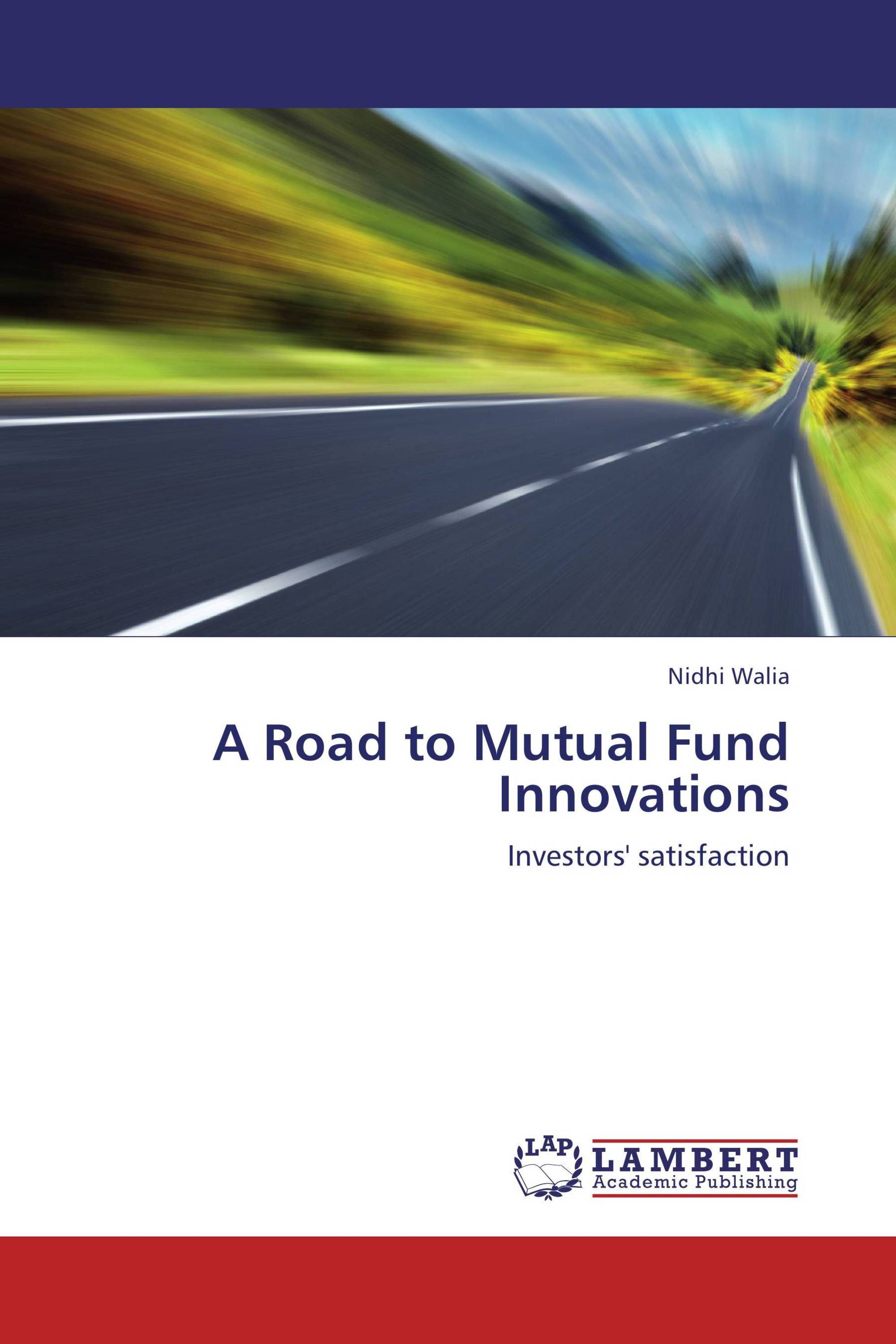 A Road to Mutual Fund Innovations