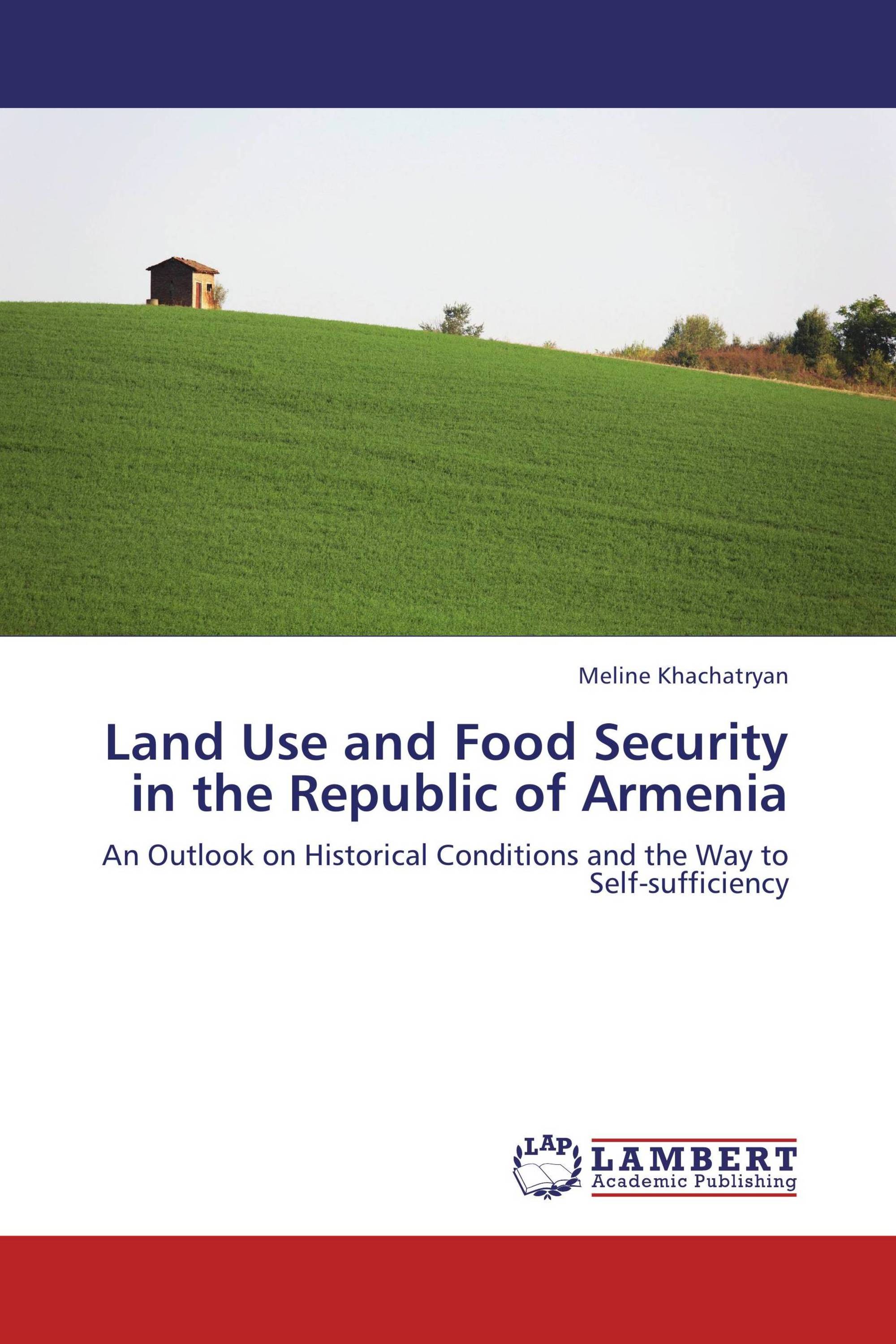 Land Use and Food Security in the Republic of Armenia