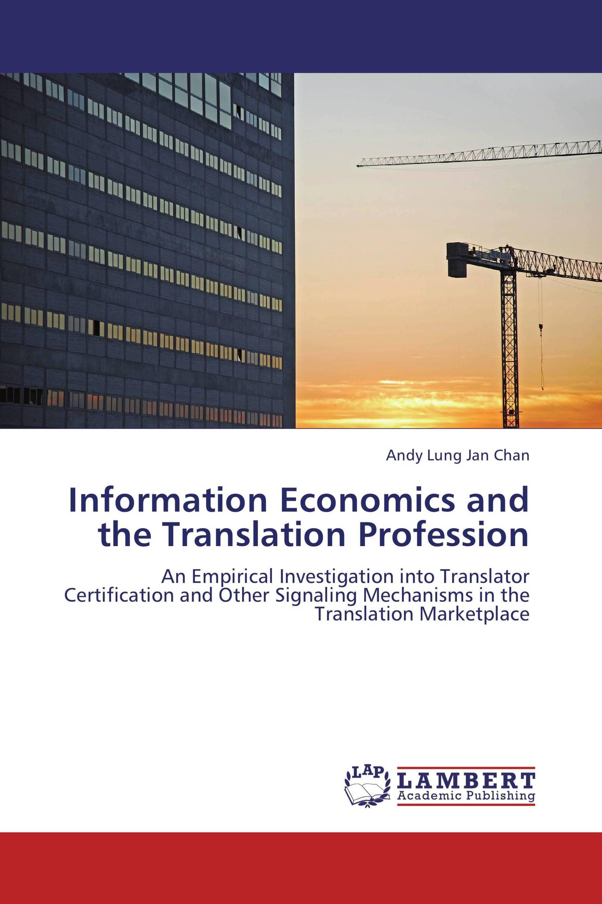 Information Economics and the Translation Profession