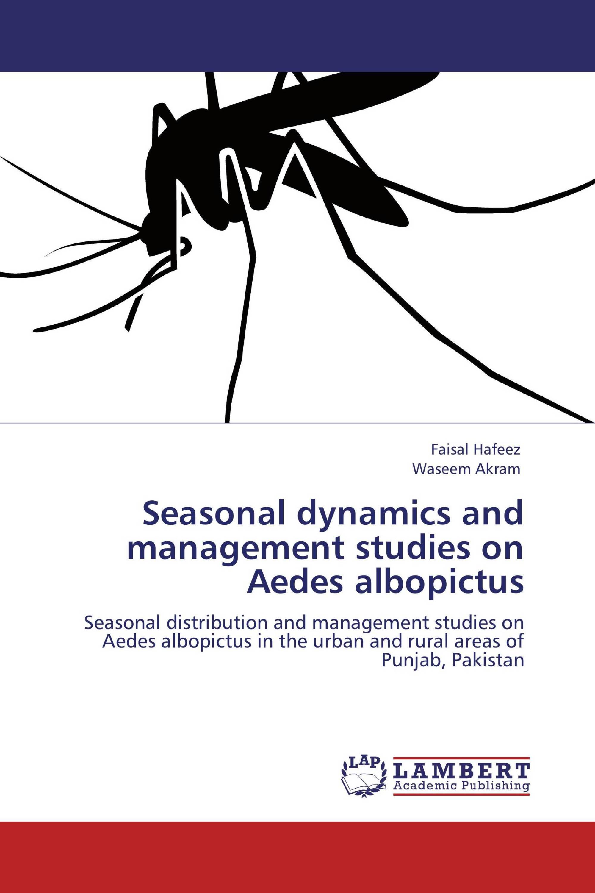 Seasonal dynamics and management studies on Aedes albopictus