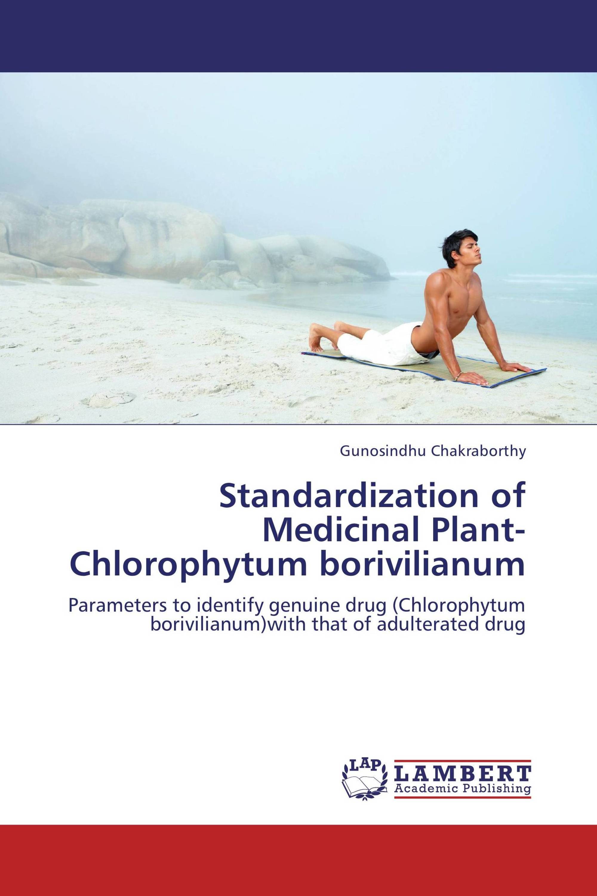 Standardization of Medicinal Plant- Chlorophytum borivilianum