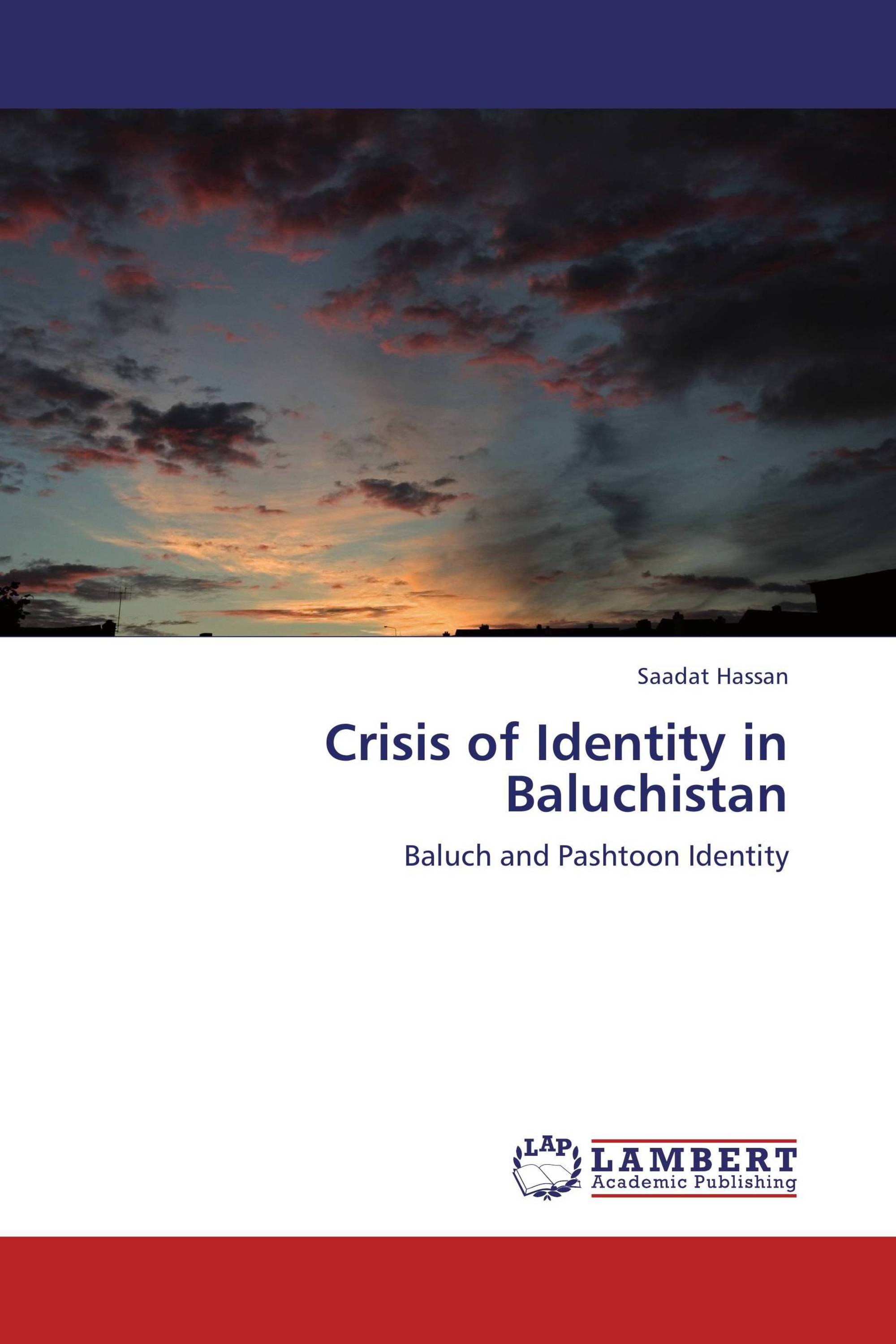 Crisis of Identity in Baluchistan