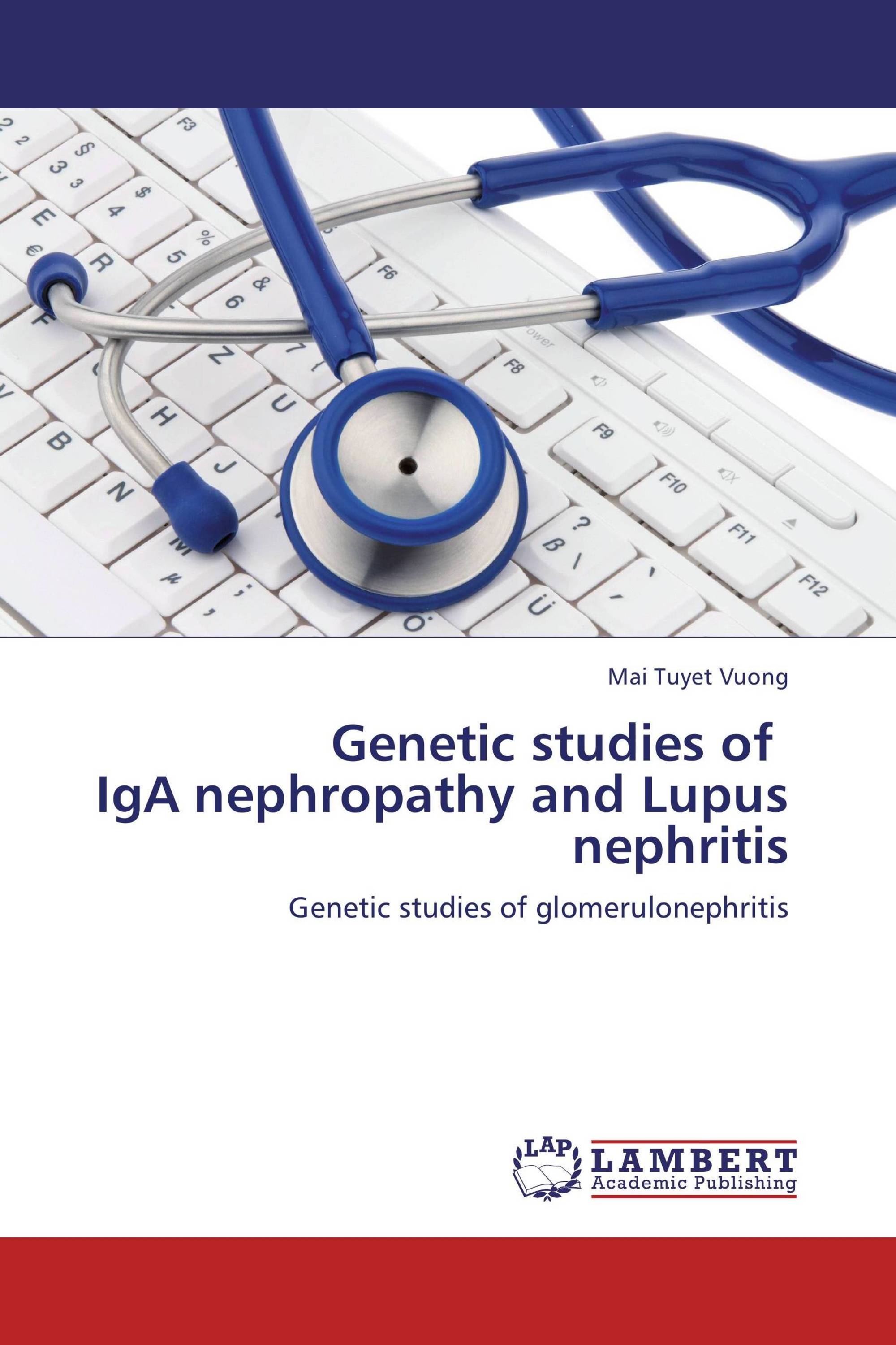 Genetic studies of IgA nephropathy and Lupus nephritis