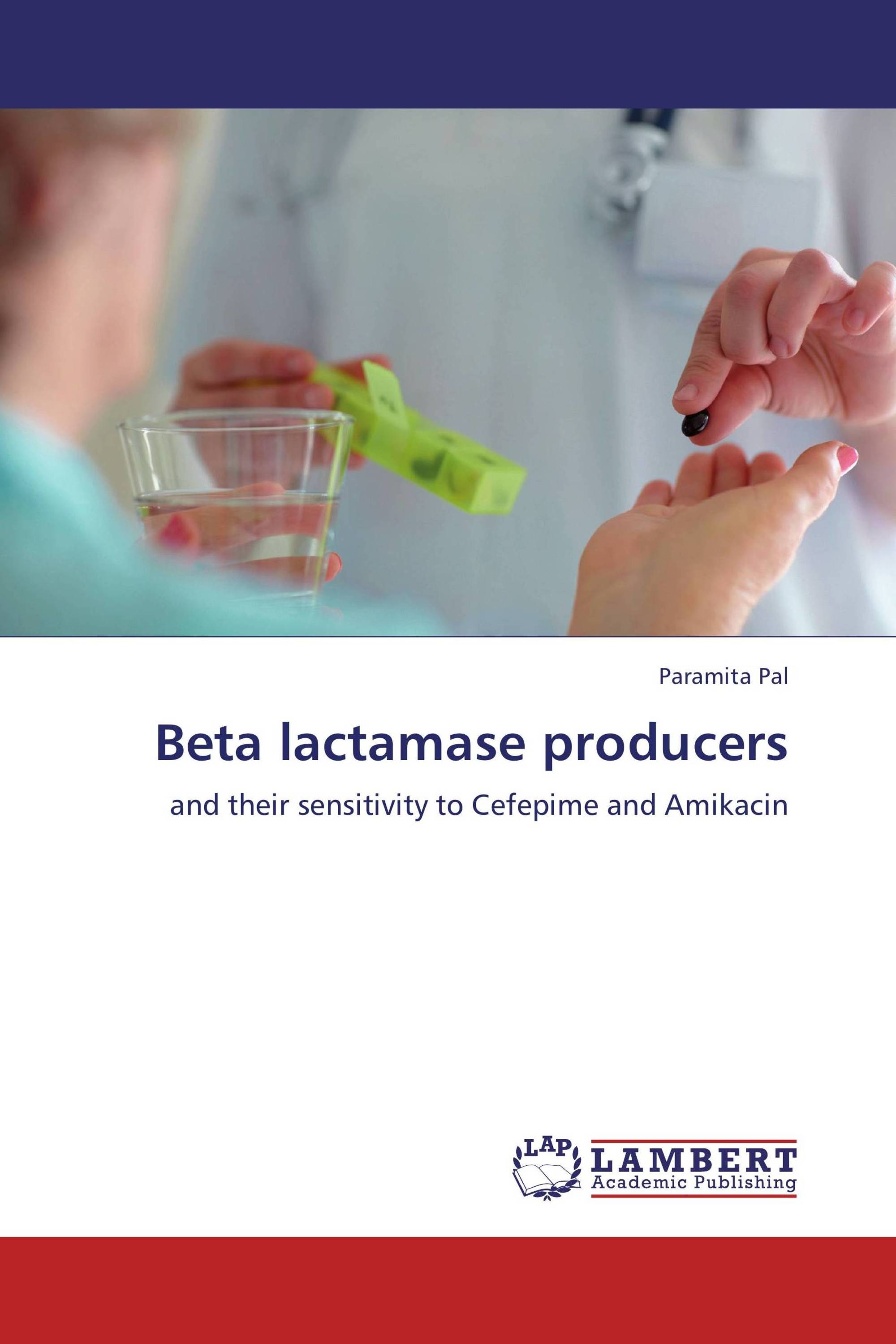 Beta lactamase producers