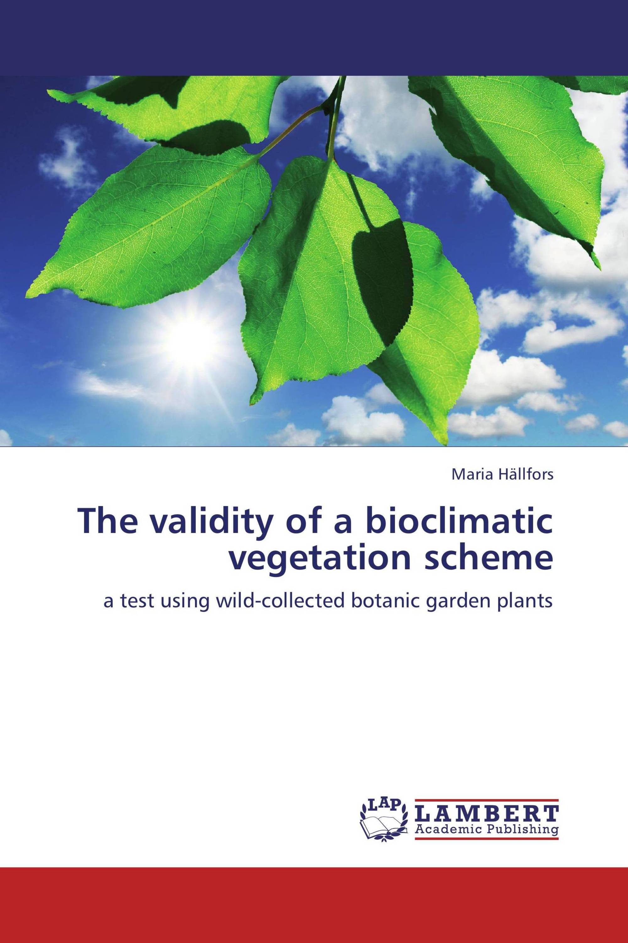 The validity of a bioclimatic vegetation scheme