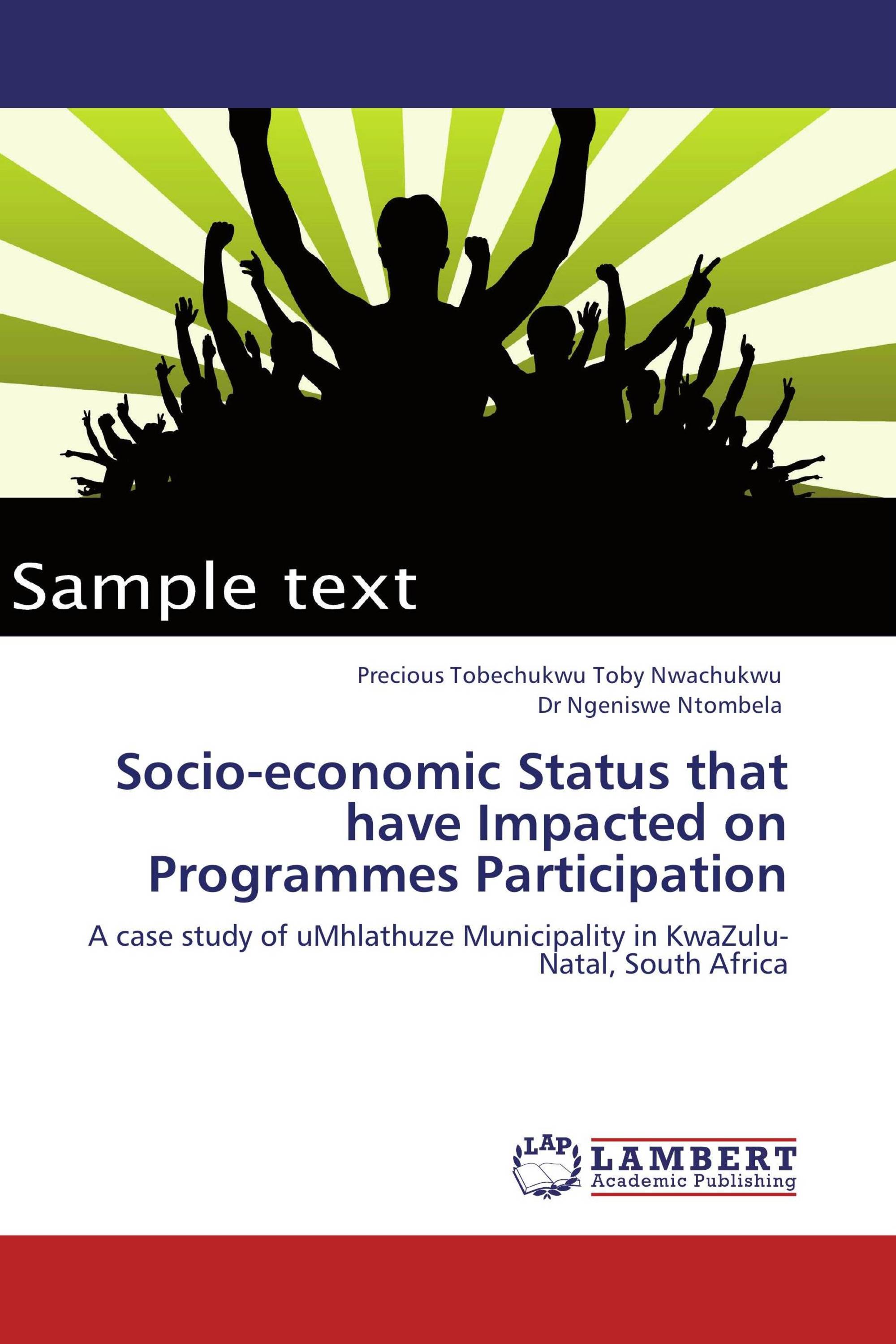 Socio-economic Status that have Impacted on Programmes Participation