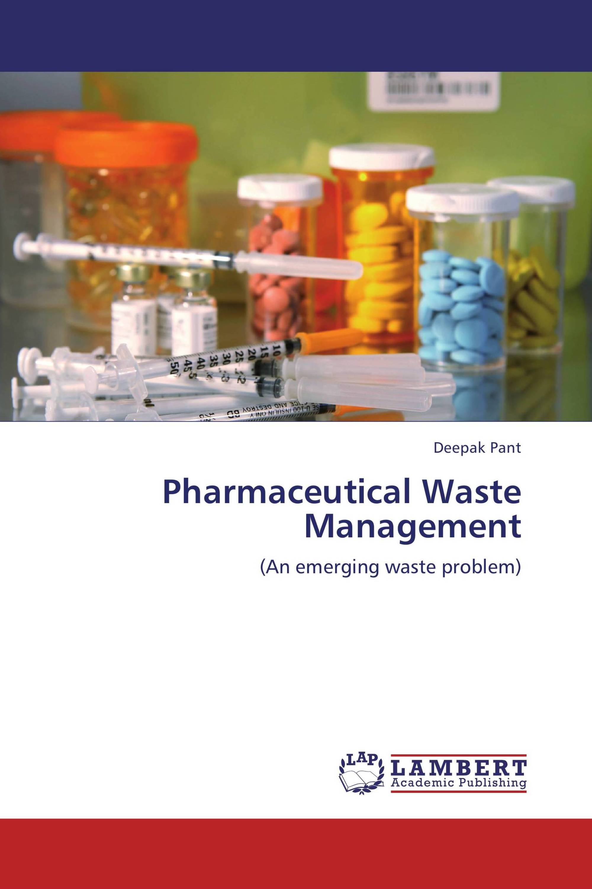 Pharmaceutical Waste Management