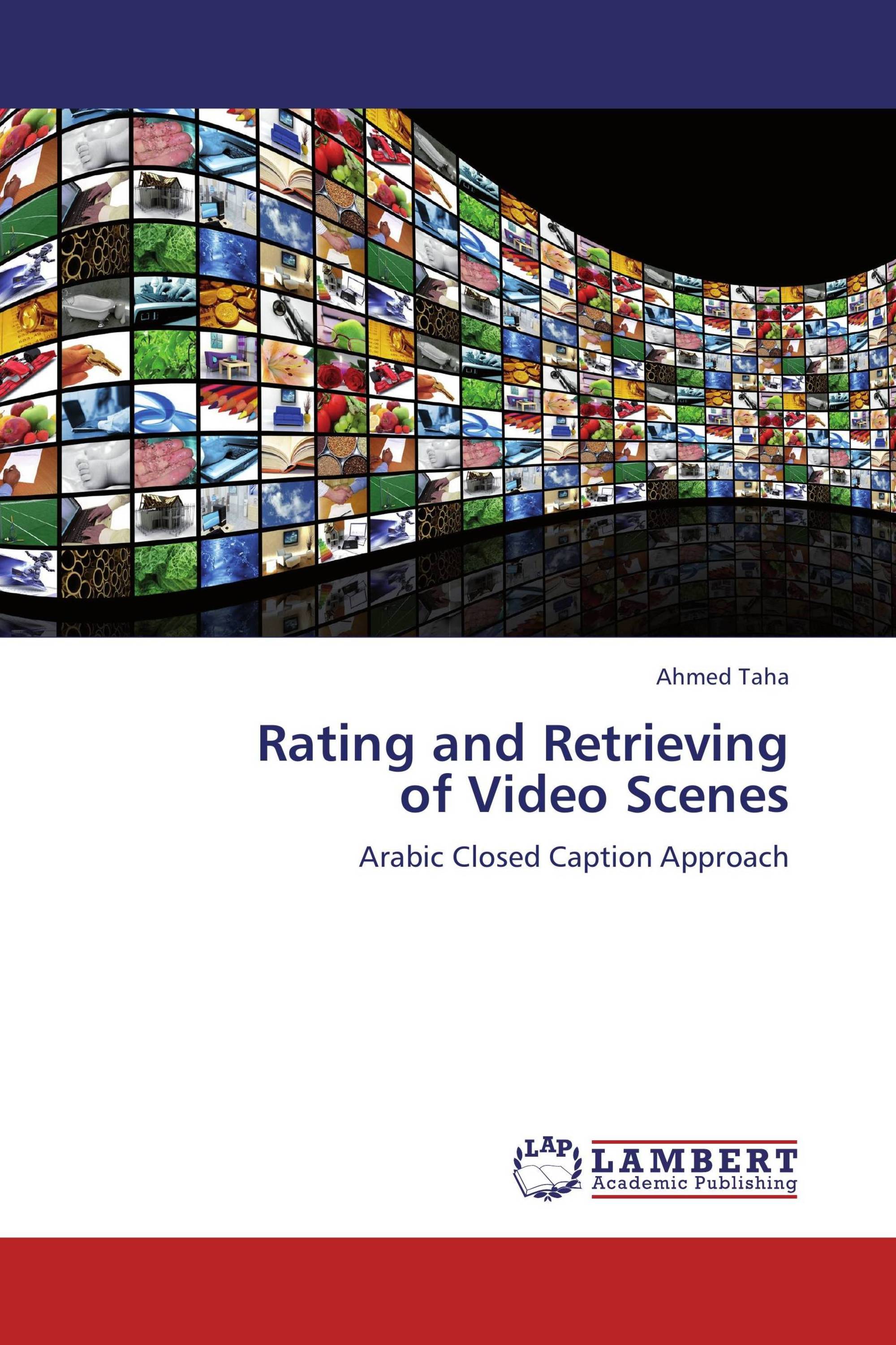 Rating and Retrieving of Video Scenes