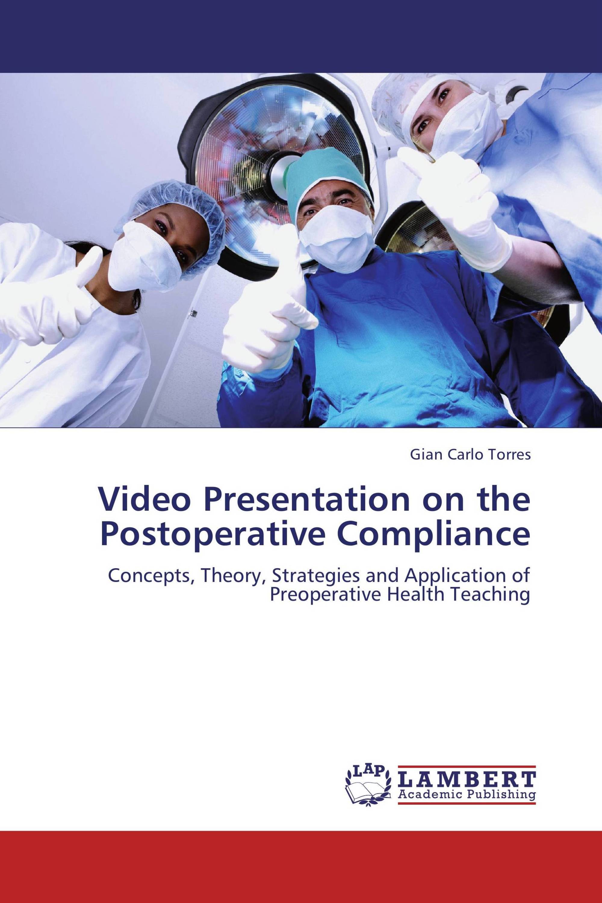 Video Presentation on the Postoperative Compliance