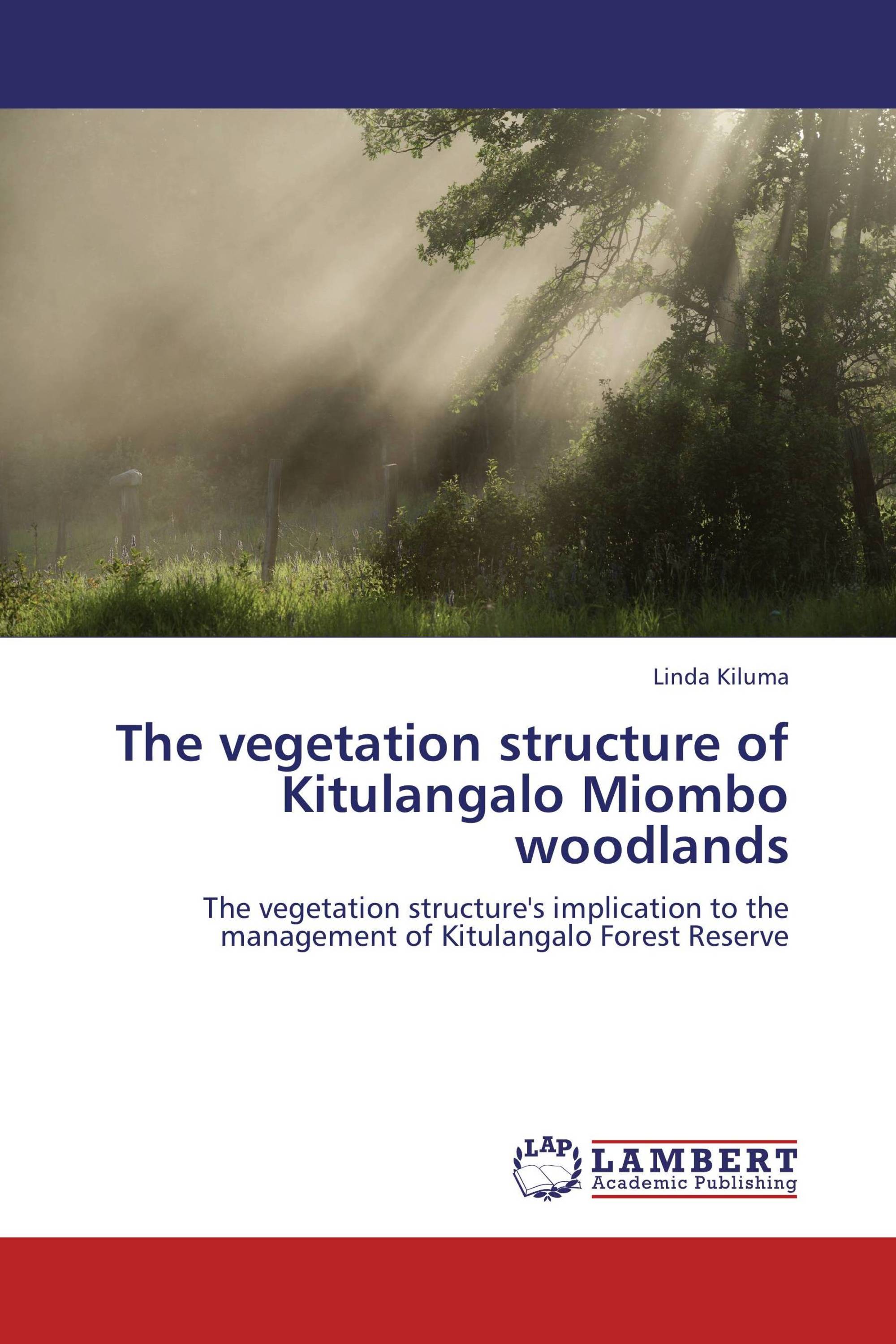 The vegetation structure of Kitulangalo Miombo woodlands