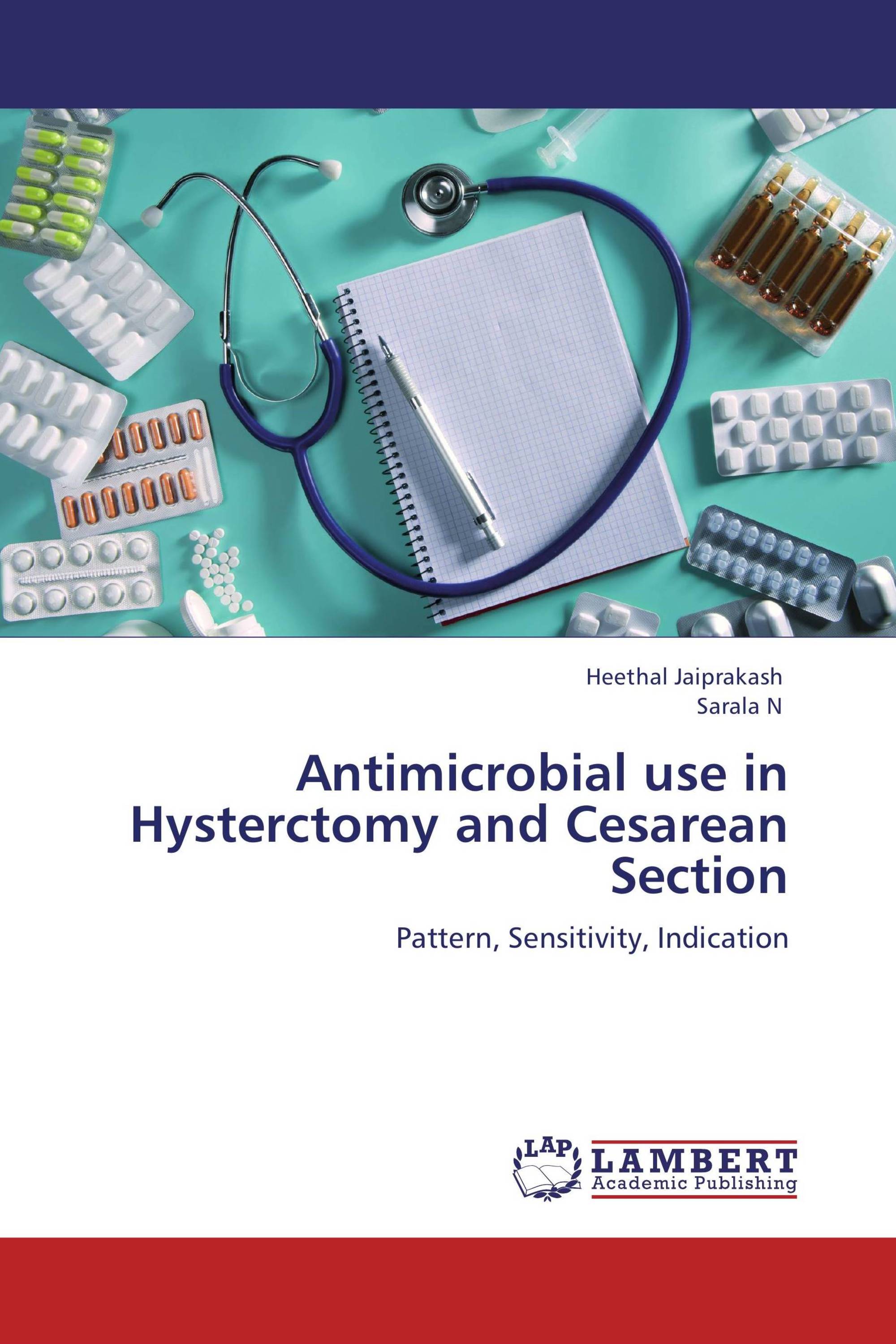 Antimicrobial use in Hysterctomy and Cesarean Section