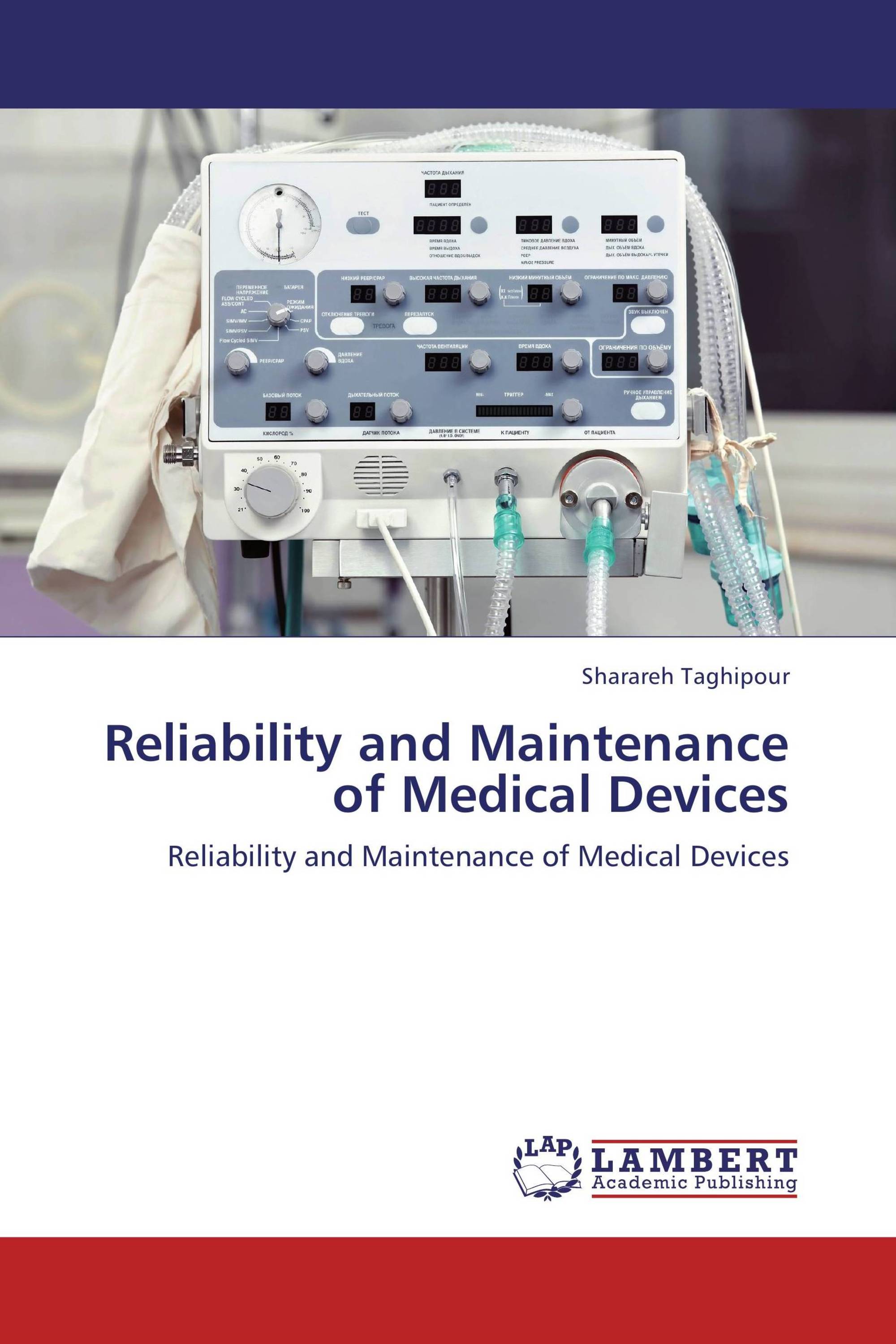 Reliability and Maintenance of Medical Devices