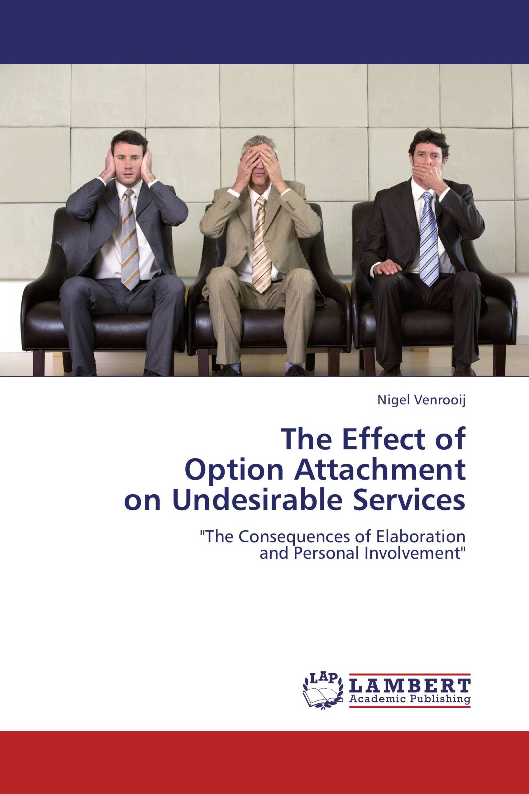 The Effect of Option Attachment on Undesirable Services