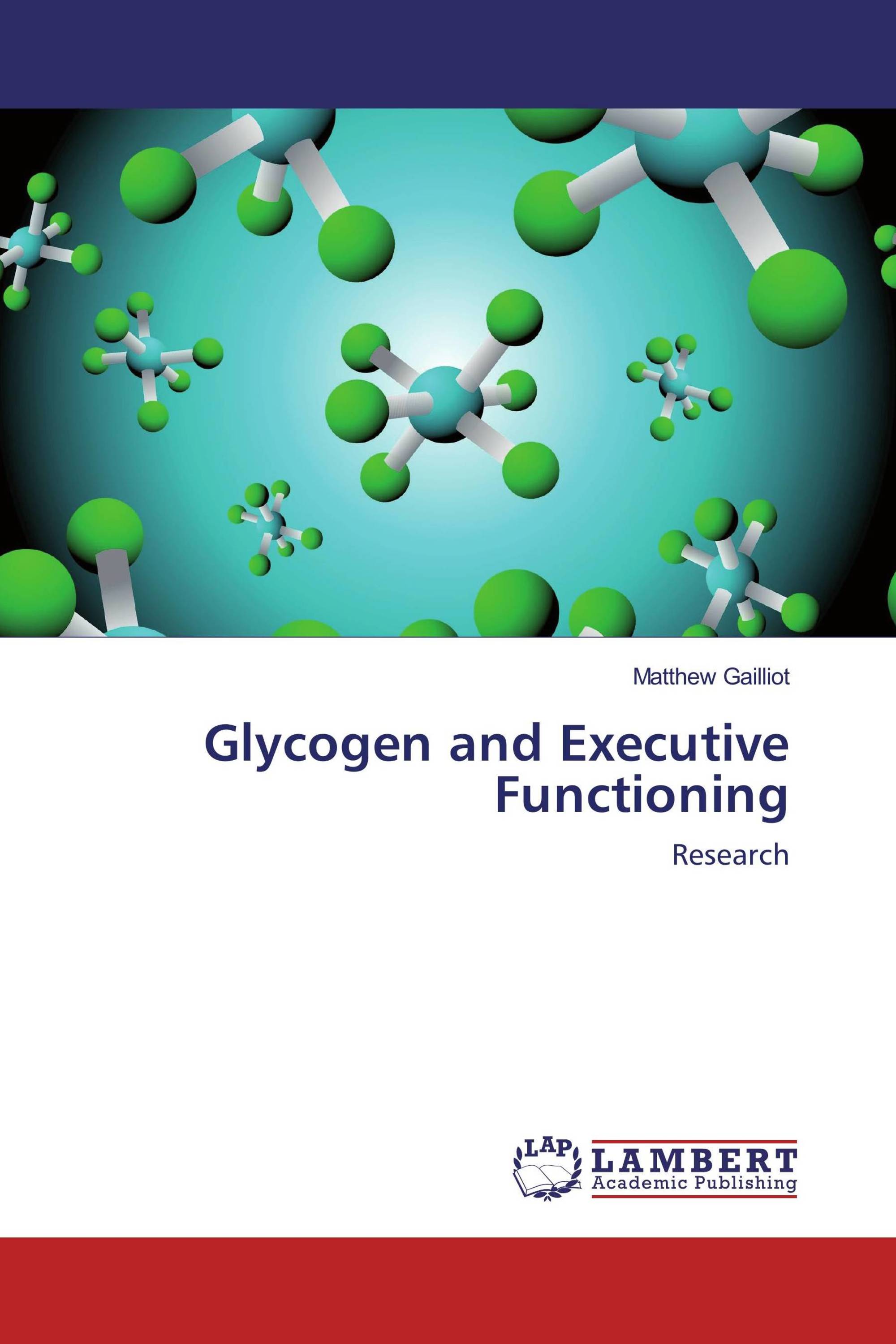 Glycogen and Executive Functioning