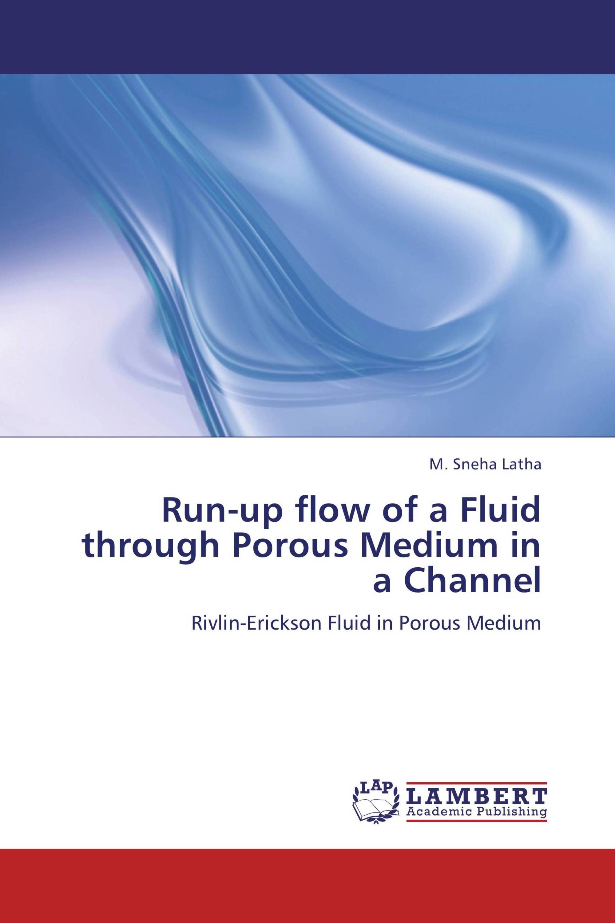 Run-up flow of a Fluid through  Porous Medium in a Channel