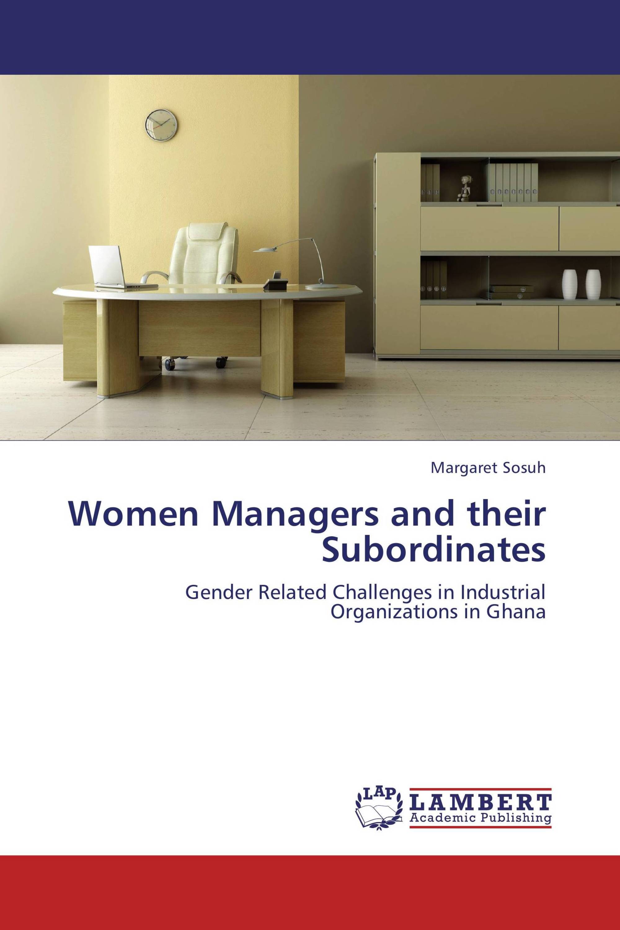 Women Managers and their Subordinates