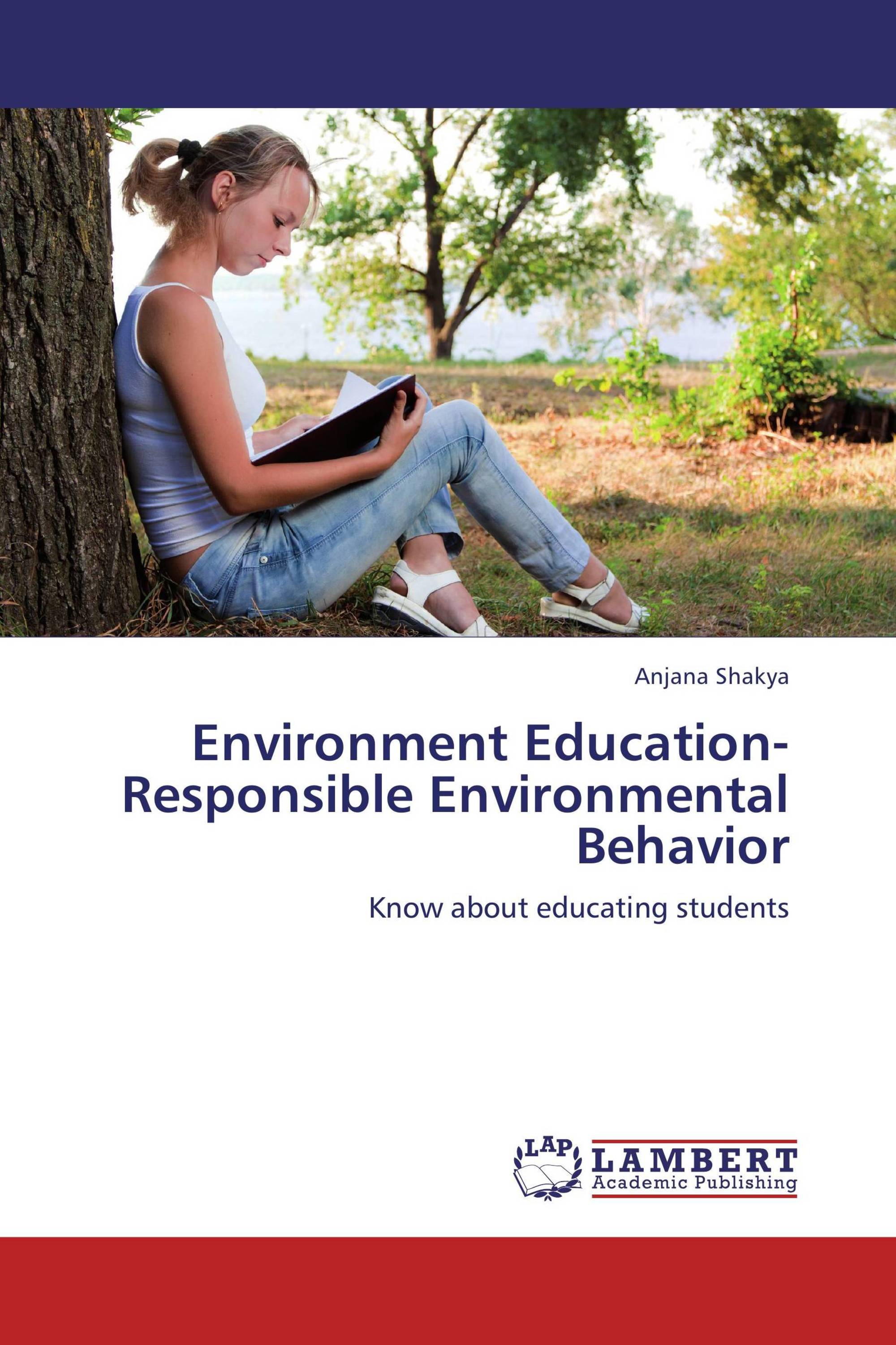 Environment Education-Responsible Environmental Behavior