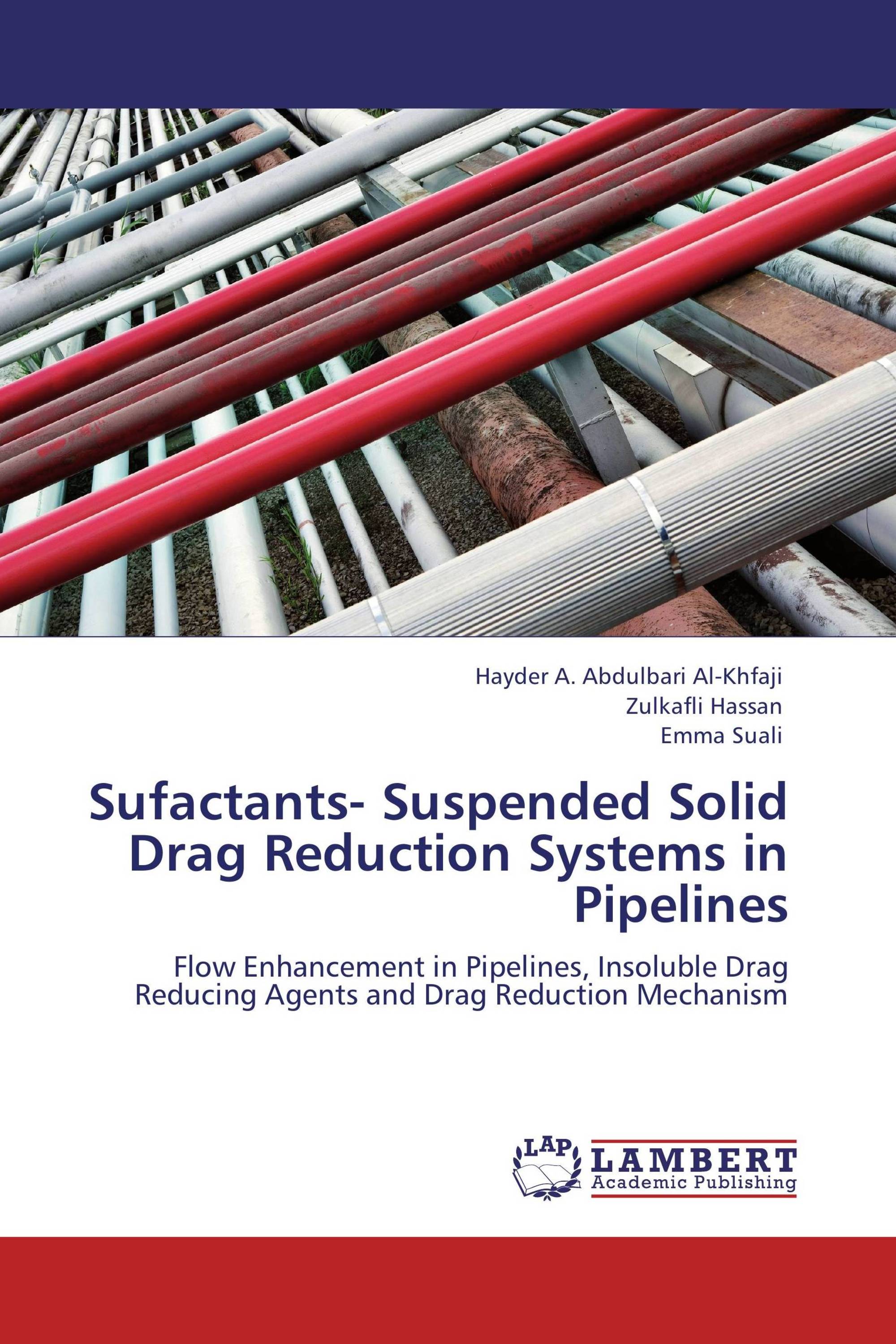 Sufactants- Suspended Solid Drag Reduction Systems in Pipelines