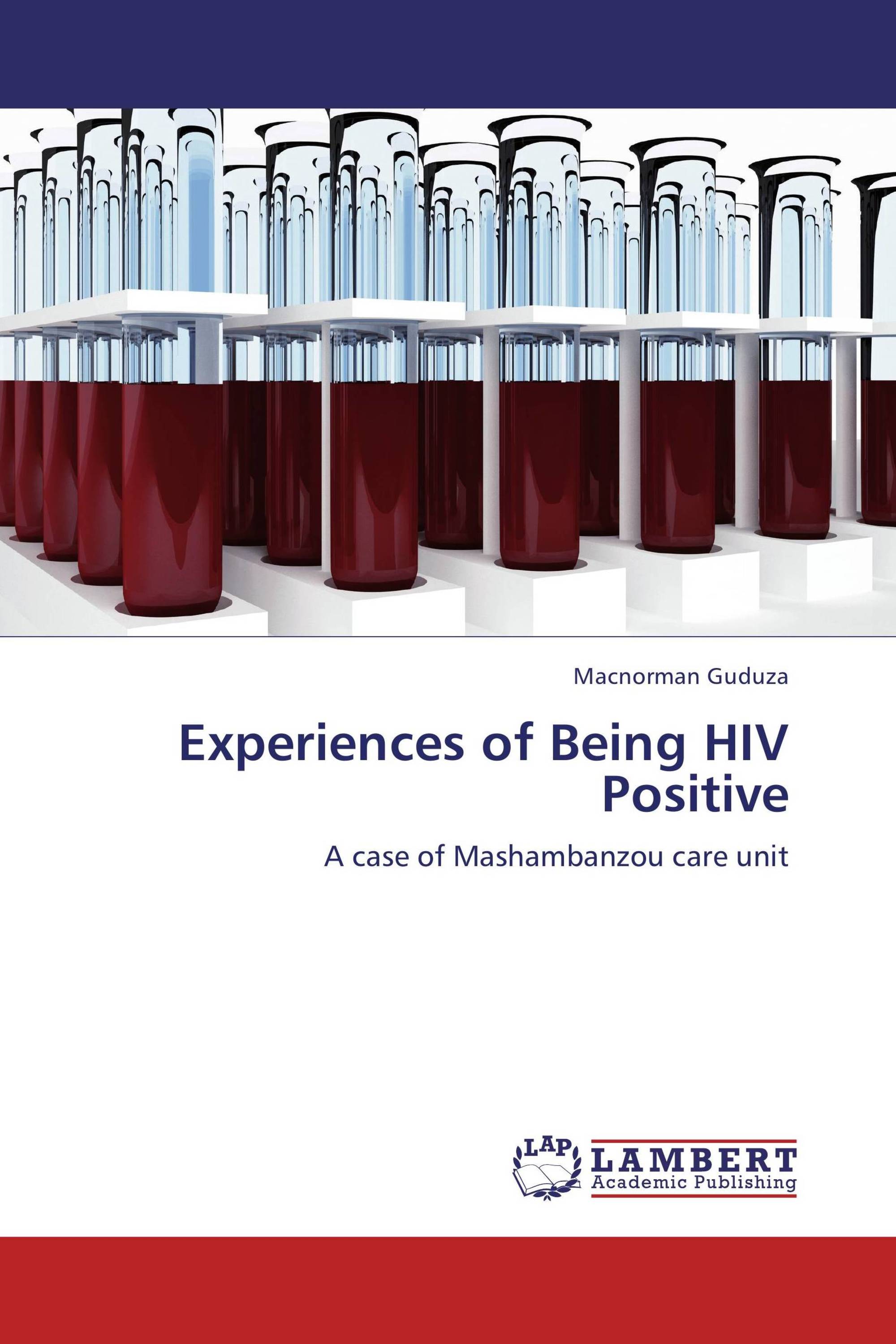 Experiences of Being HIV Positive