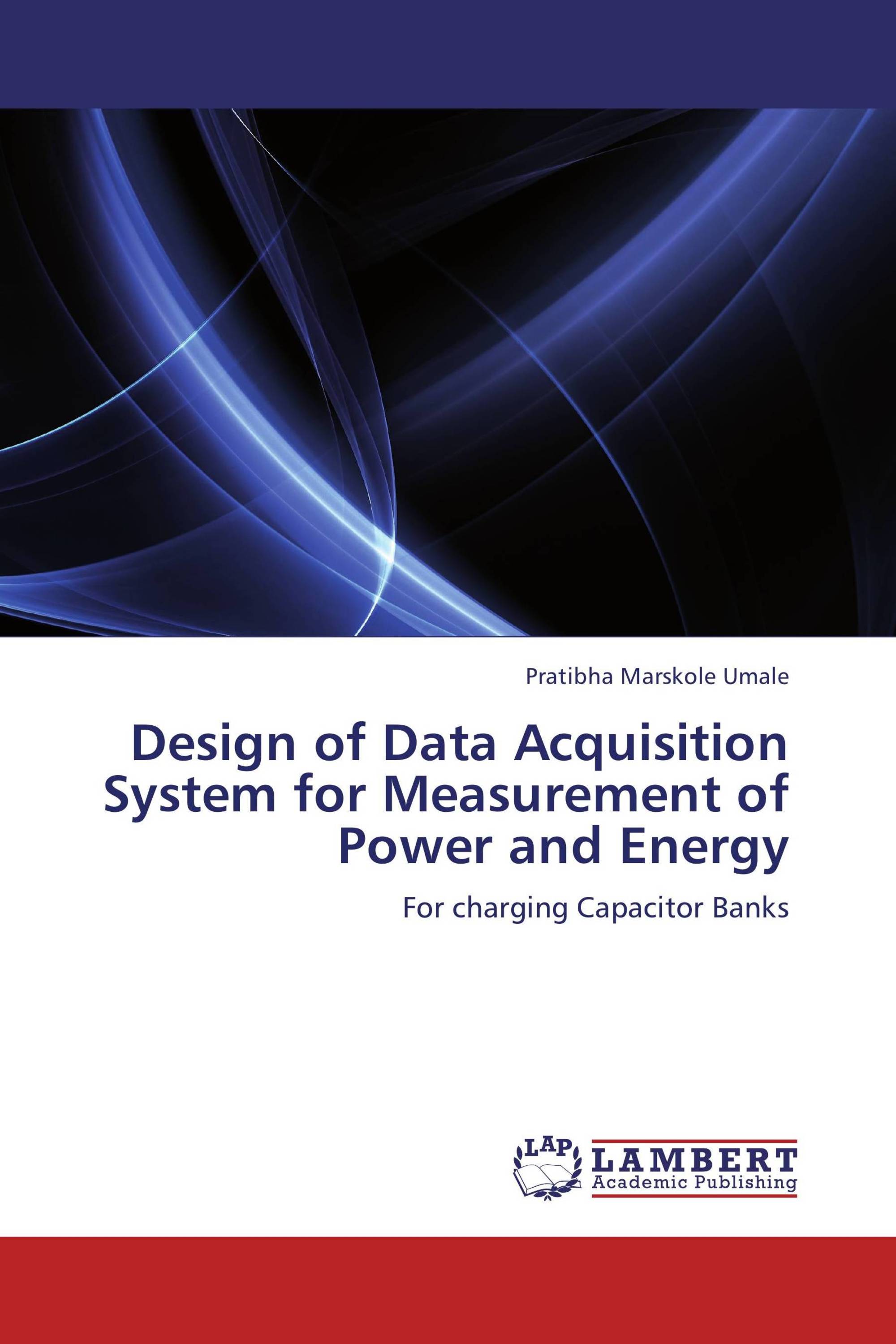 Design of Data Acquisition System for Measurement of Power and Energy