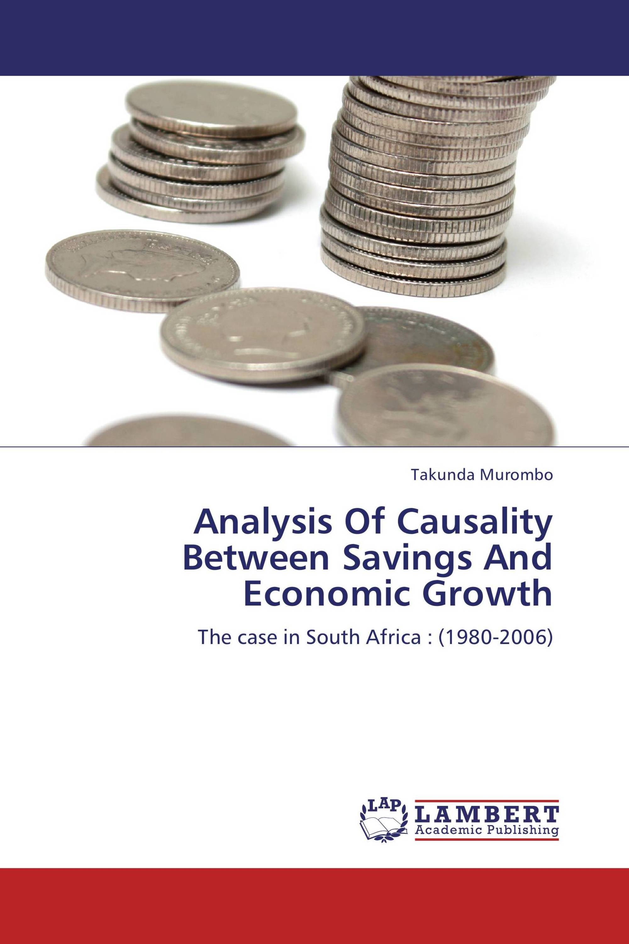 Analysis Of Causality Between Savings And Economic Growth