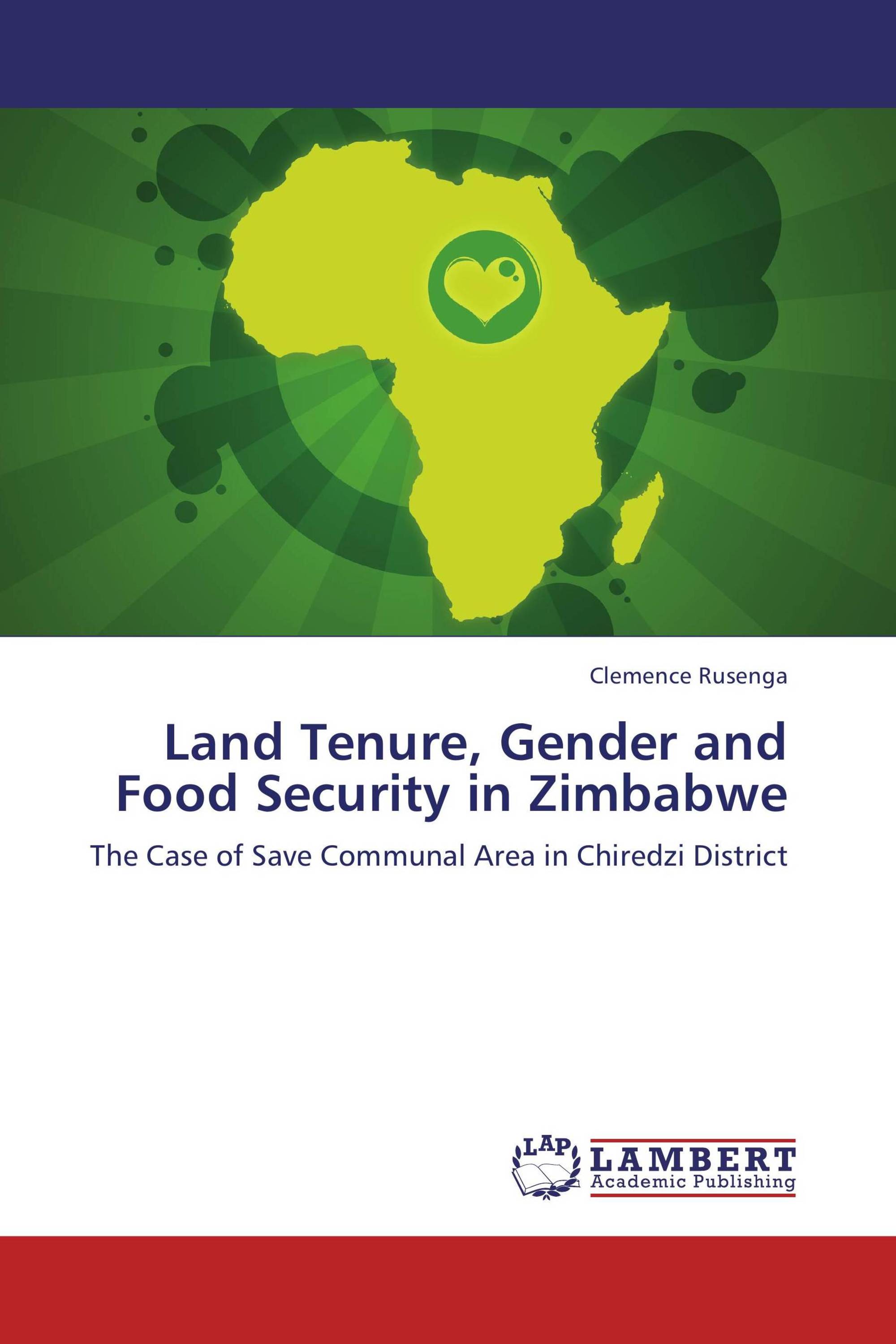 Land Tenure, Gender and Food Security in Zimbabwe