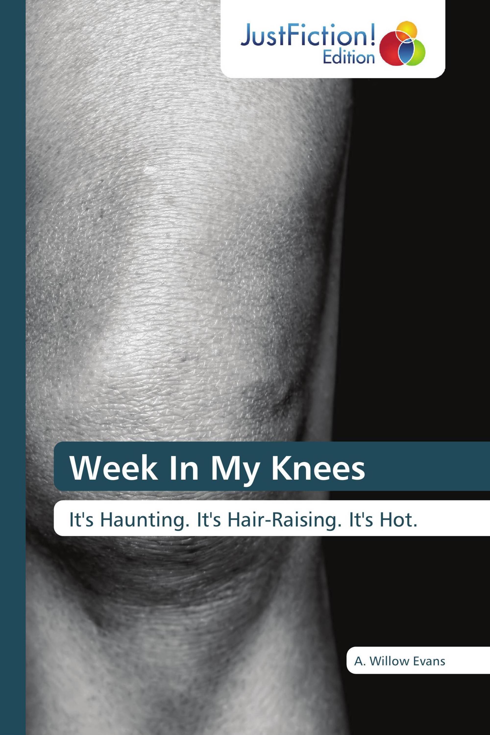 Week In My Knees