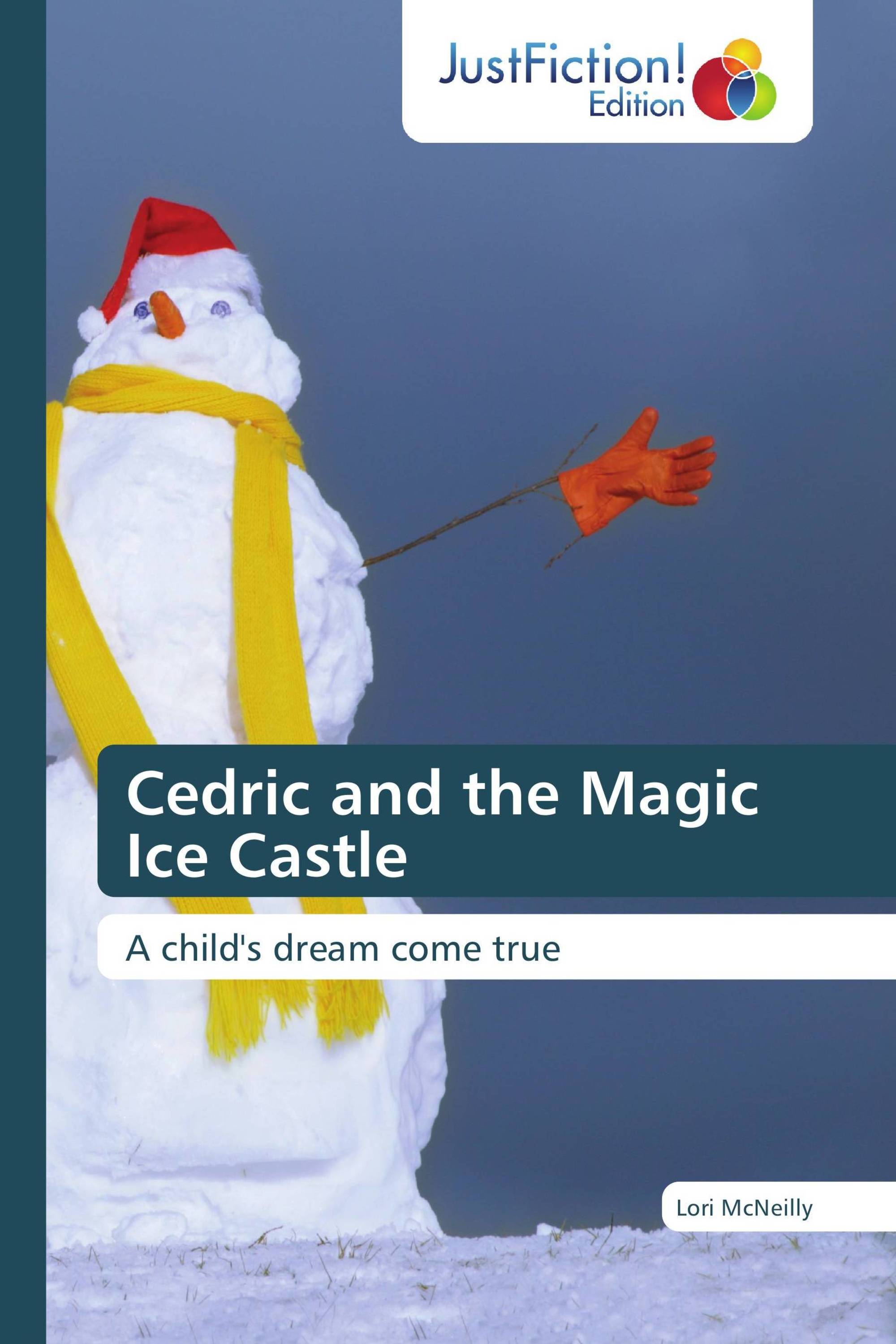 Cedric and the Magic Ice Castle