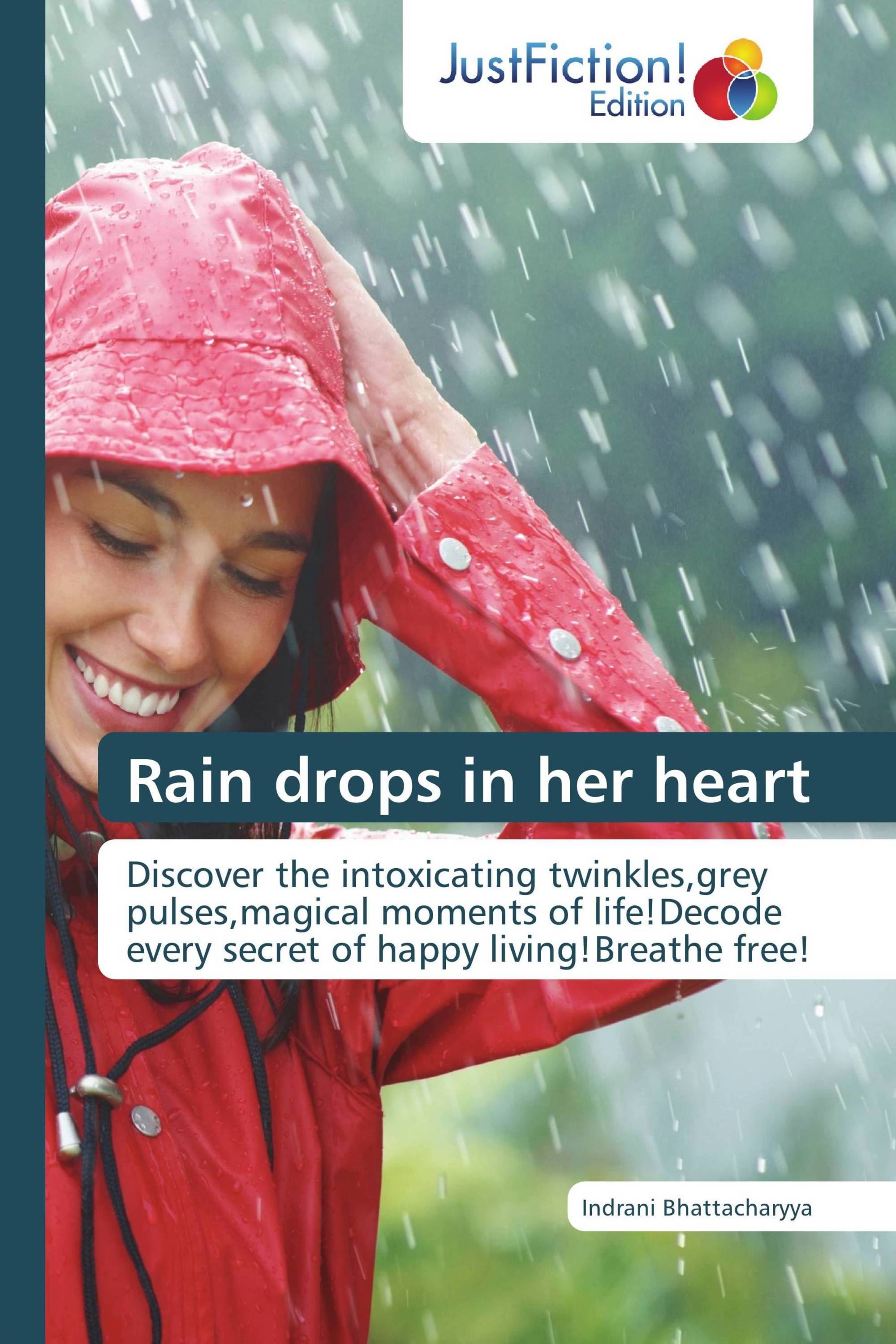 Rain drops in her heart