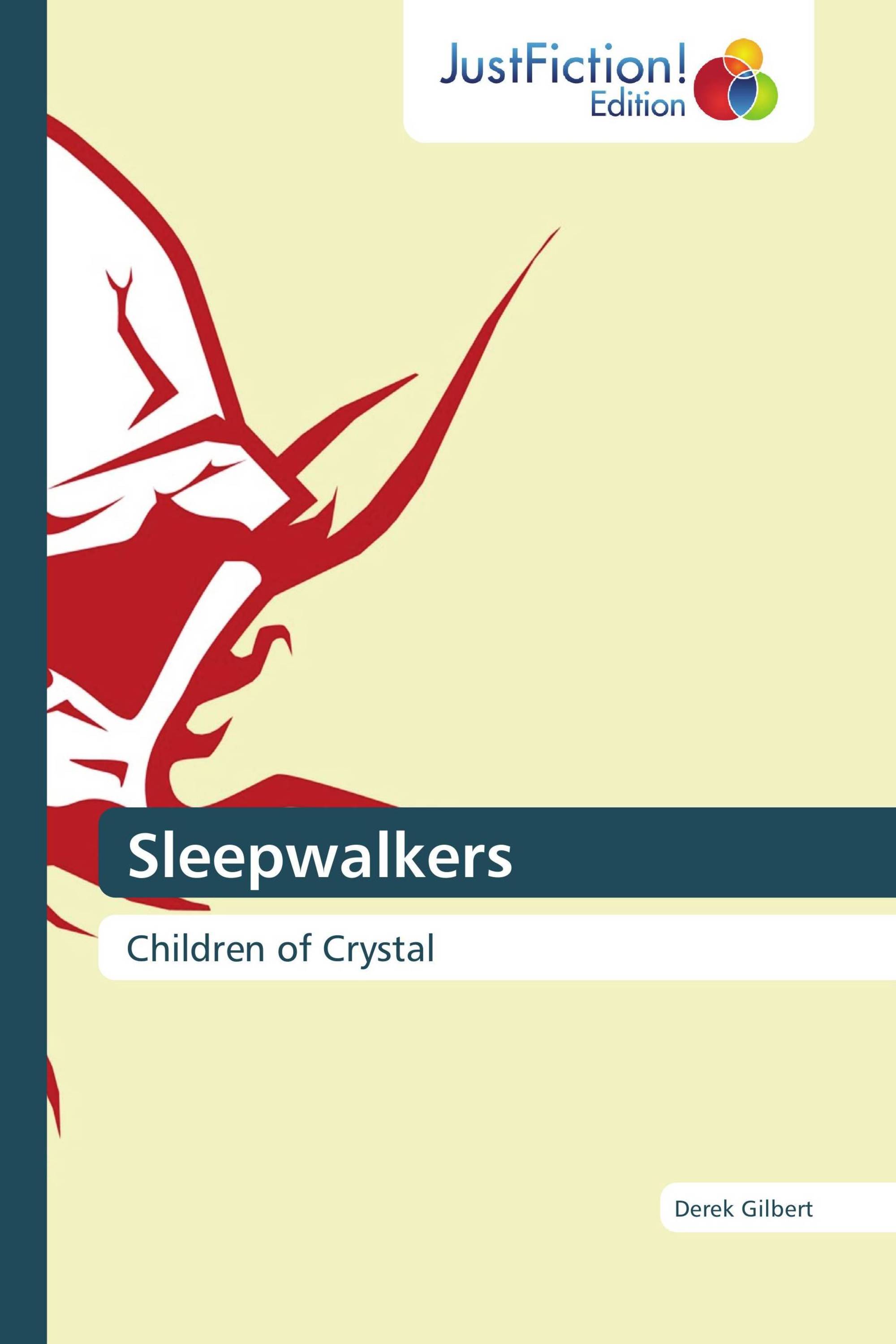 Sleepwalkers