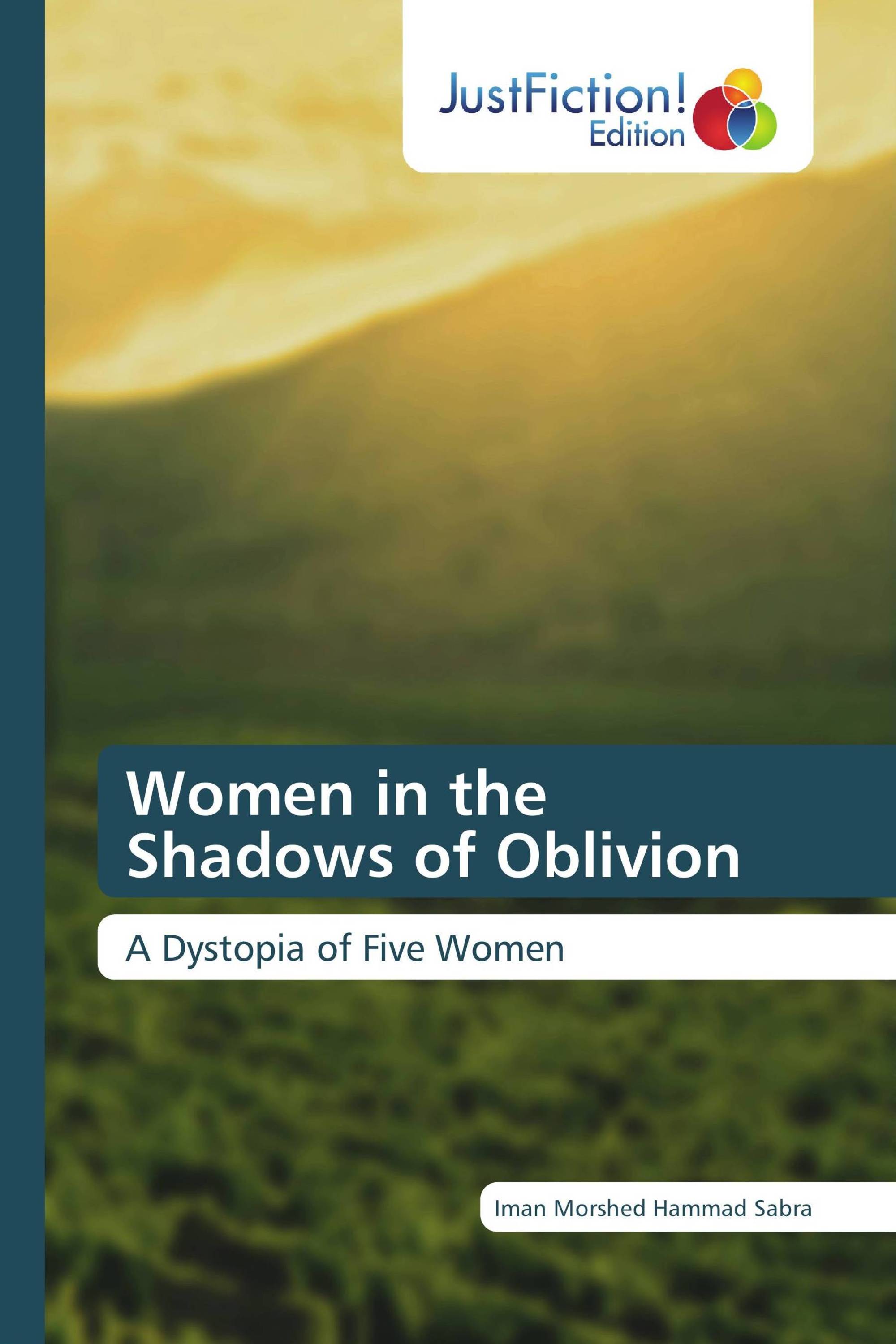 Women in the Shadows of Oblivion