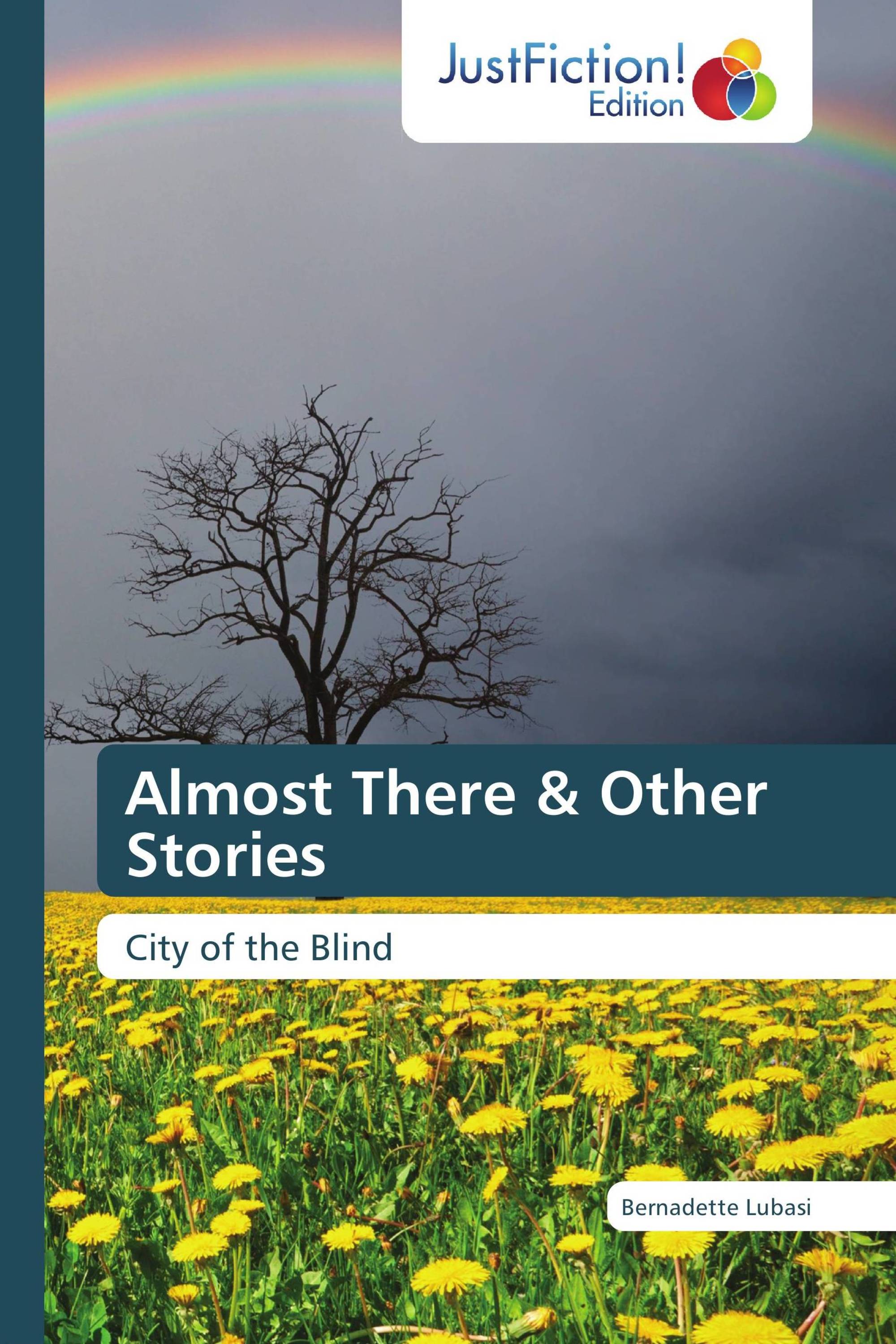 Almost There & Other Stories