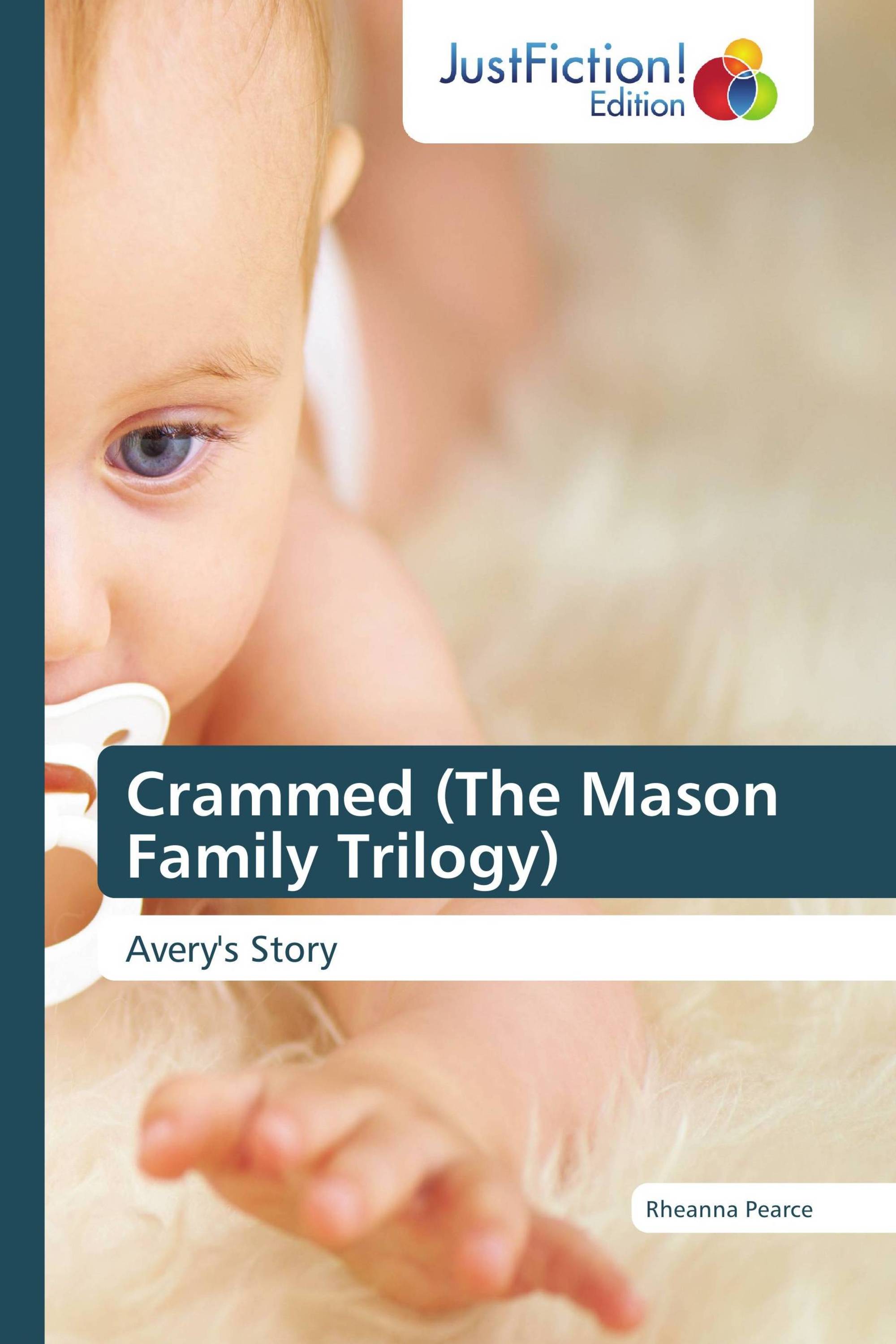 Crammed (The Mason Family Trilogy)