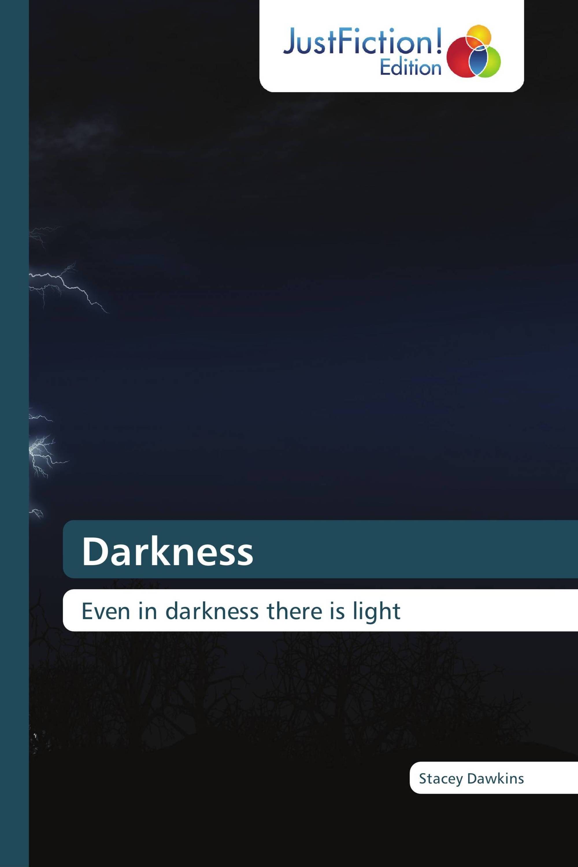 Darkness