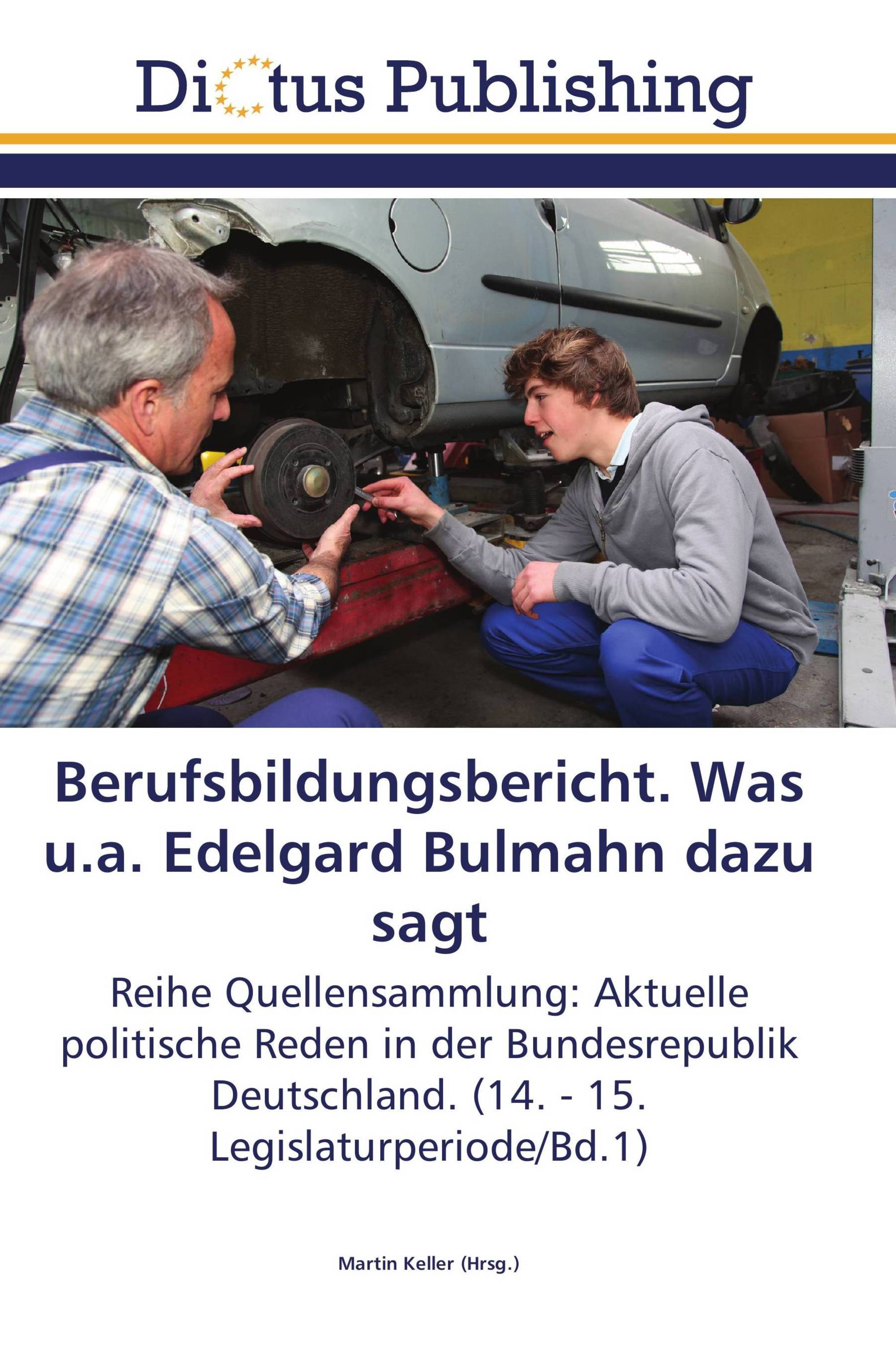 Berufsbildungsbericht. Was u.a. Edelgard Bulmahn dazu sagt