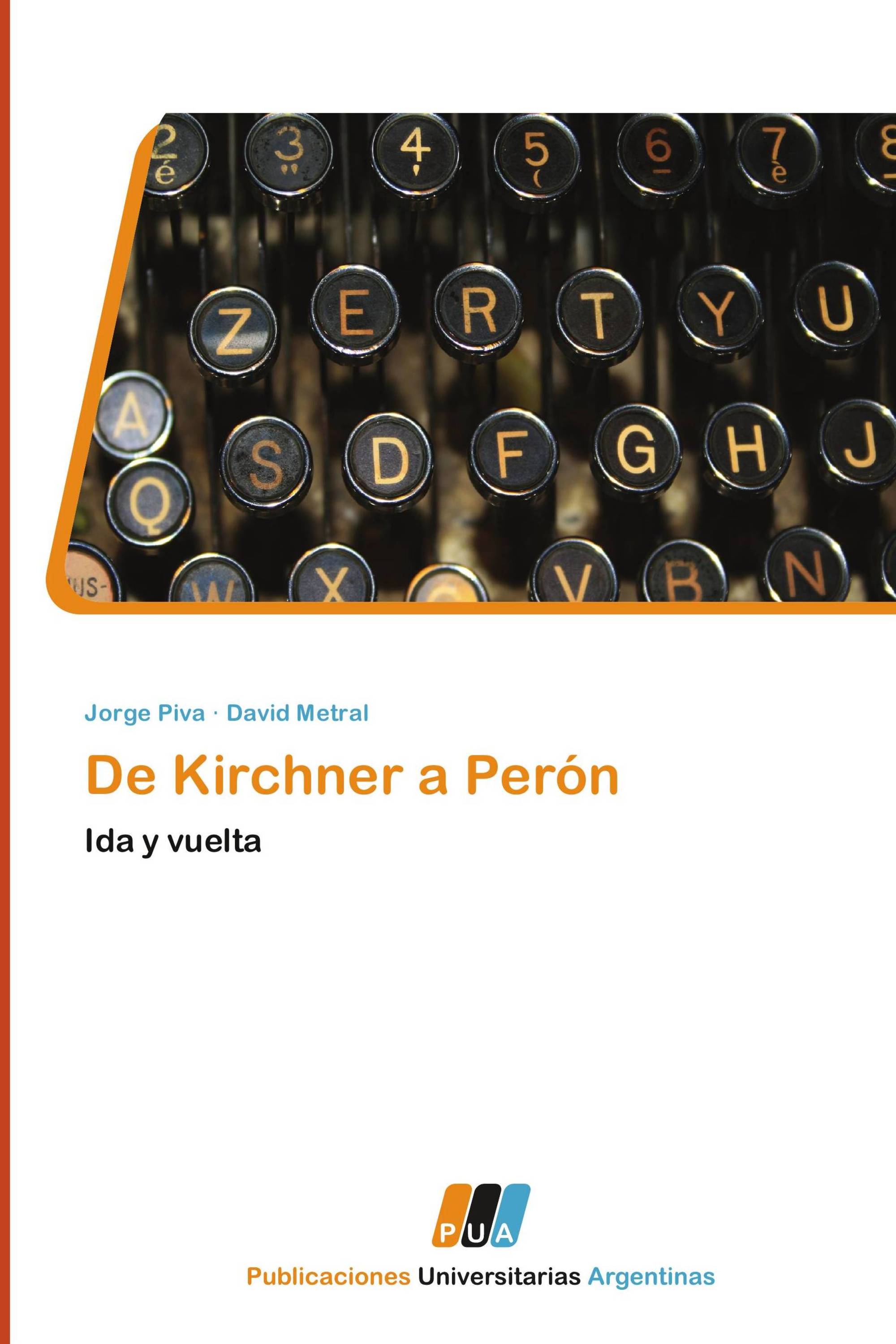 De Kirchner a Perón