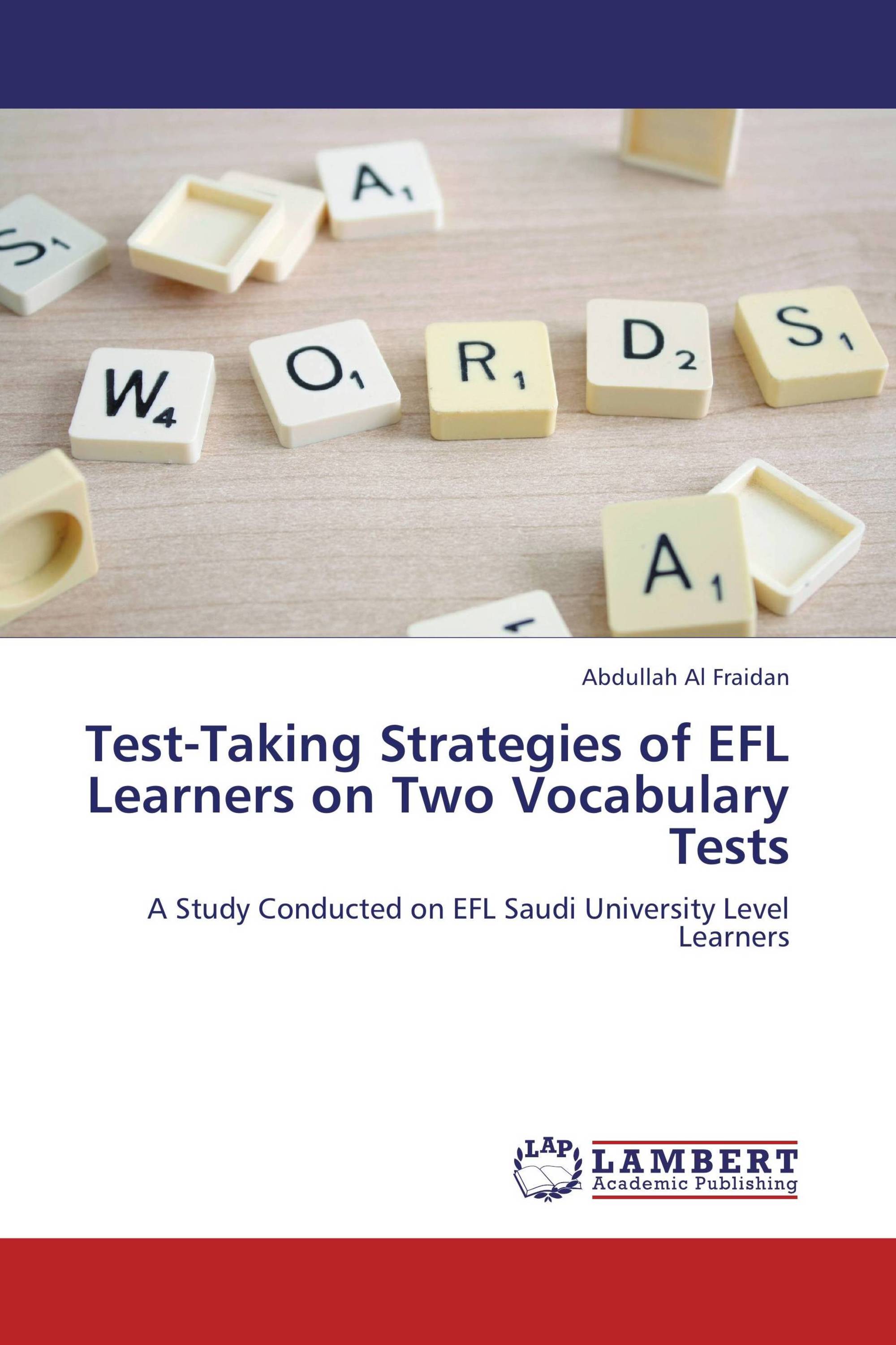 Test-Taking Strategies of EFL Learners on Two Vocabulary Tests