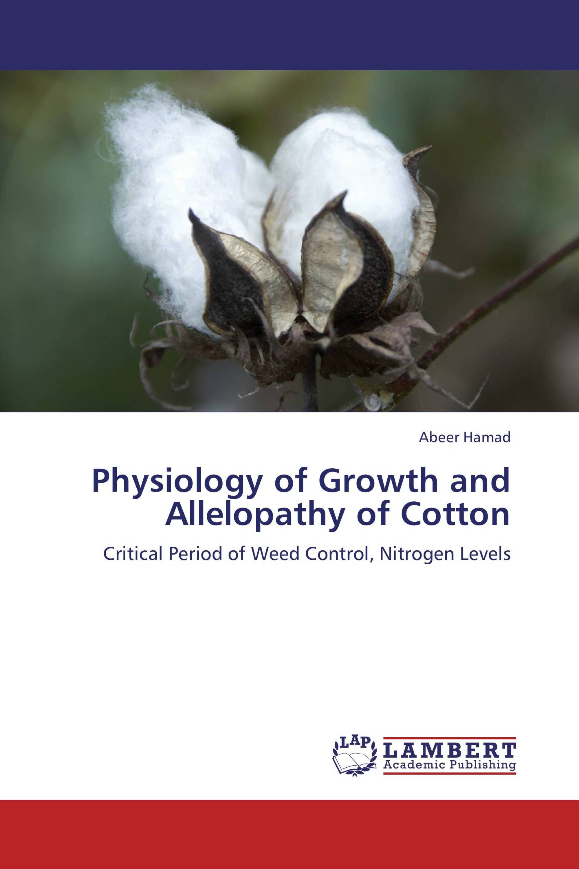 Physiology of Growth and Allelopathy of Cotton