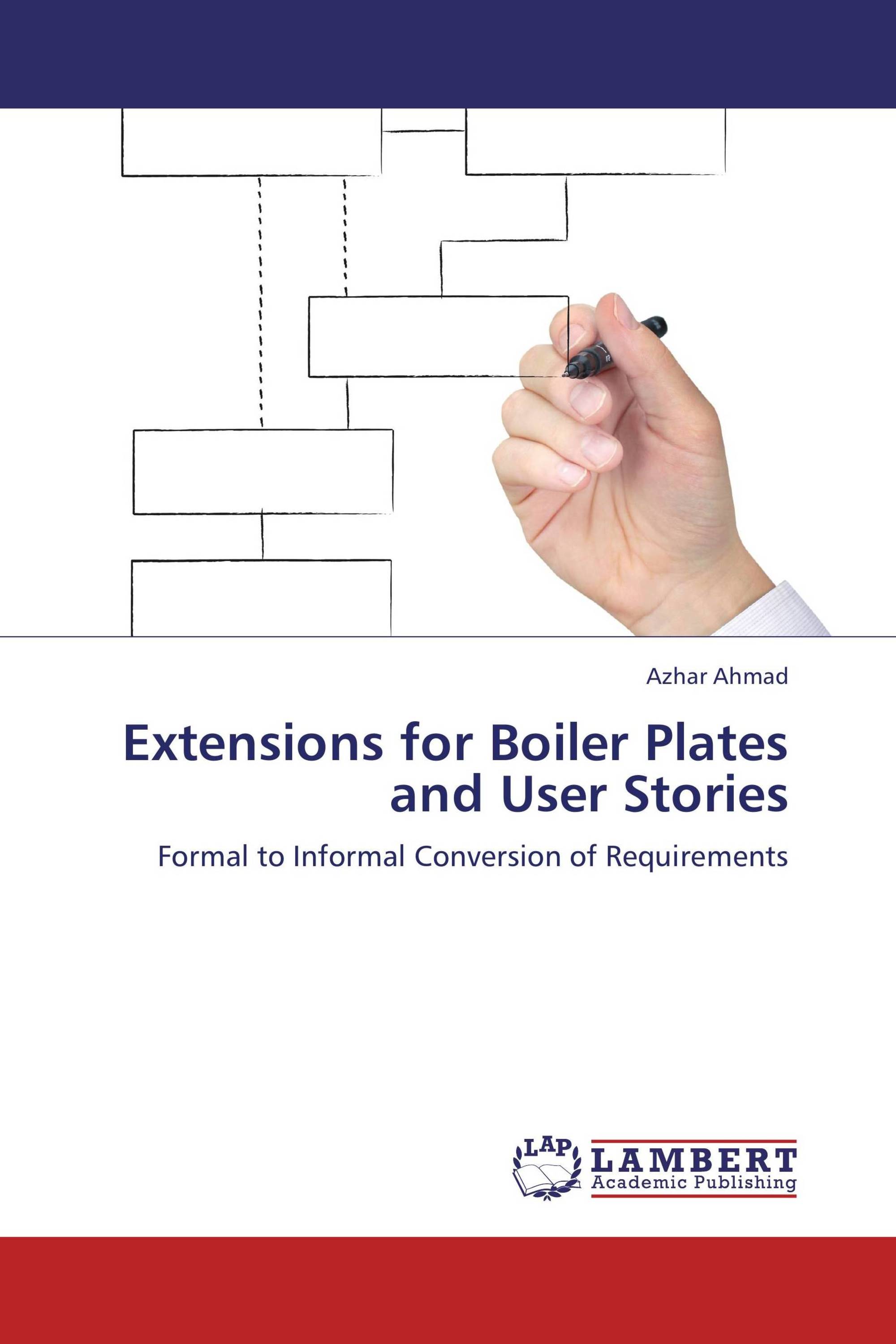 Extensions for Boiler Plates and User Stories