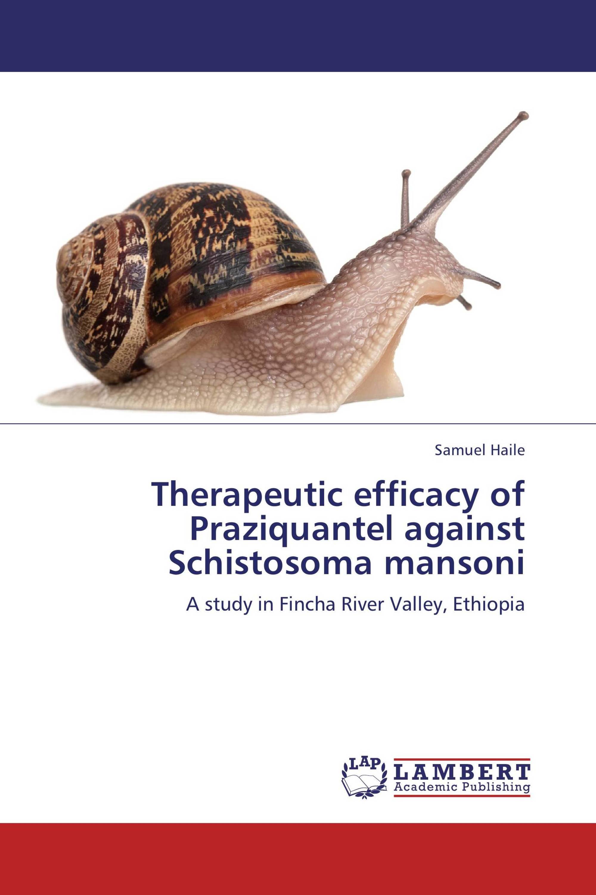 Therapeutic efficacy of Praziquantel against Schistosoma mansoni