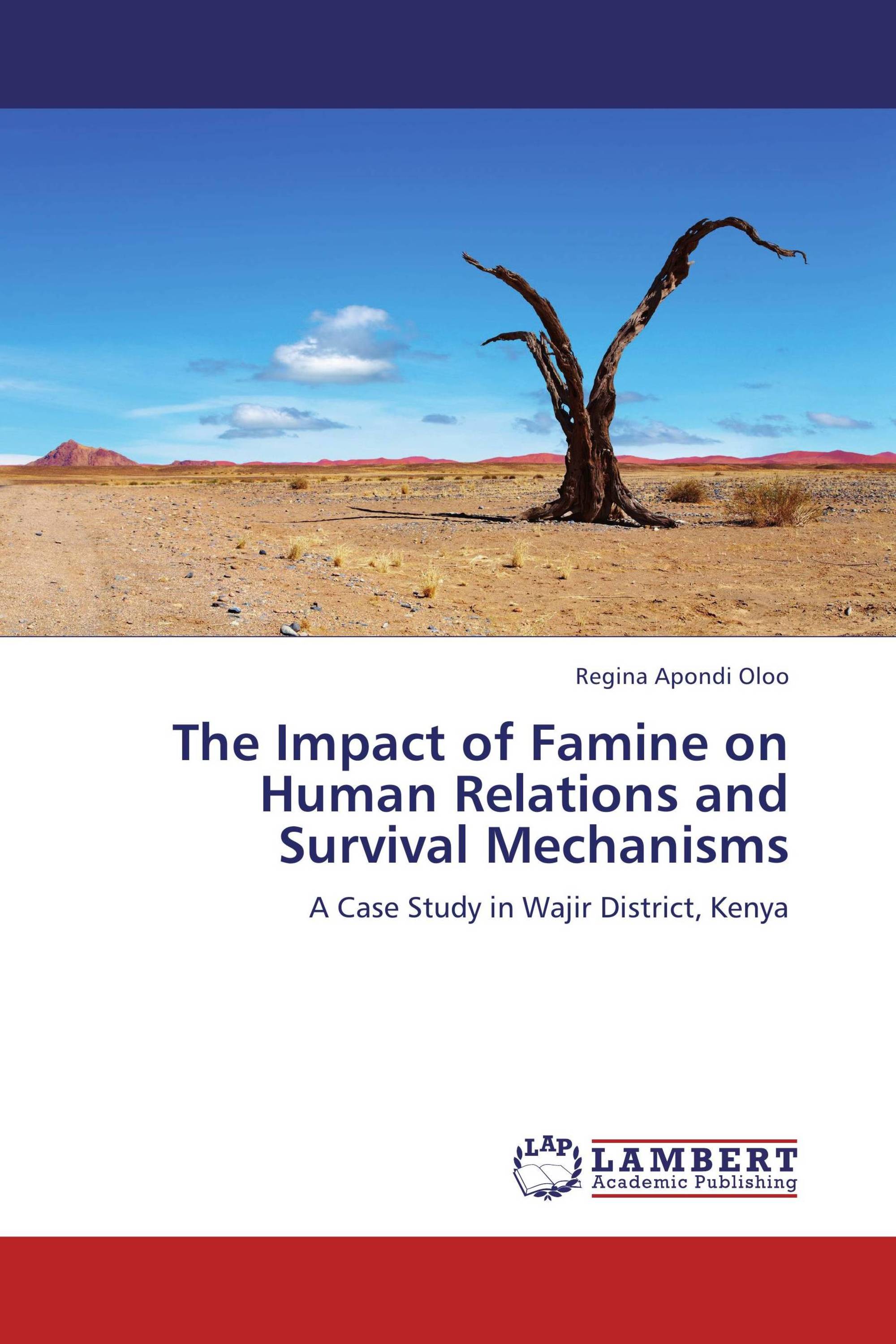 The Impact of Famine on Human Relations and Survival Mechanisms